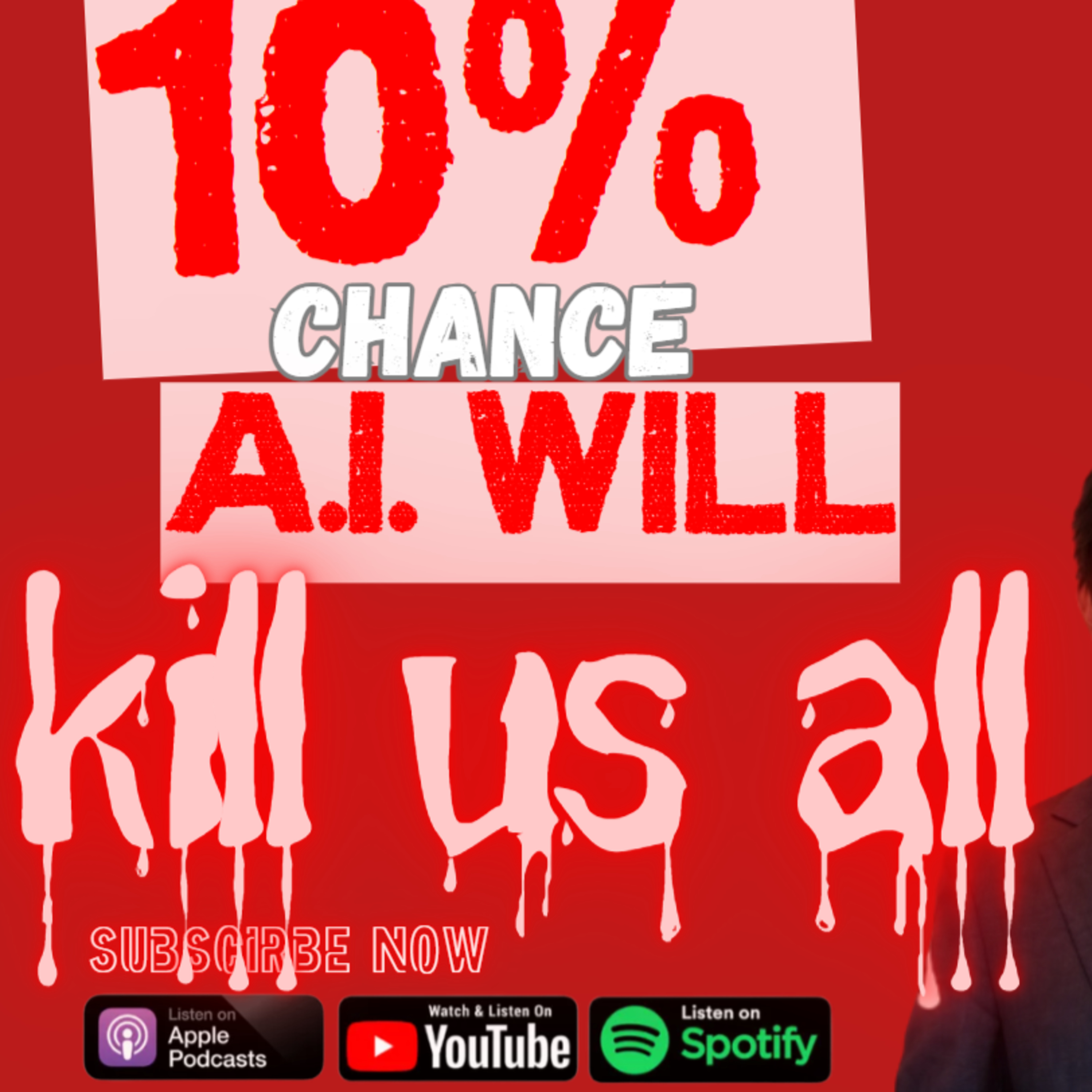10% Chance AI Kills Us All episode artwork