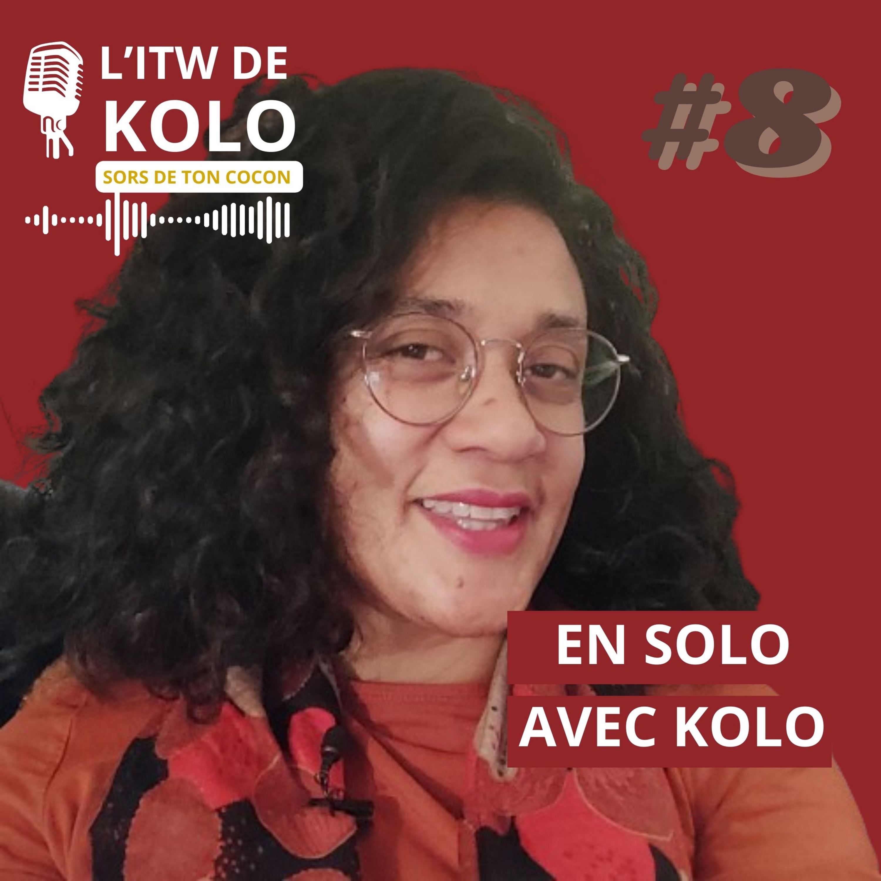#8 En solo avec Kolo : Conflits et Bisounours  episode artwork