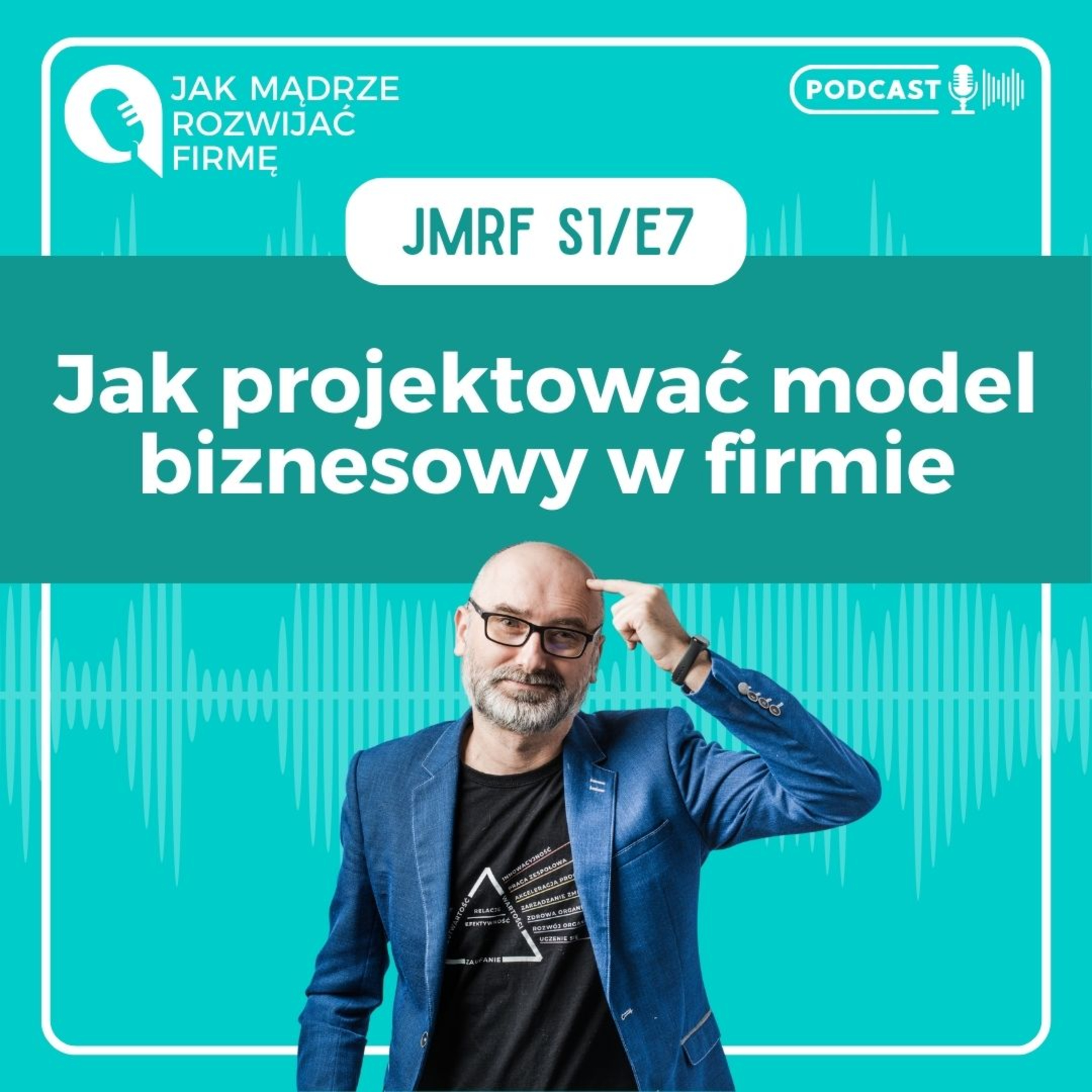 JMRF 06. Jak budować model biznesowy firmy AUDIOBOOK episode artwork