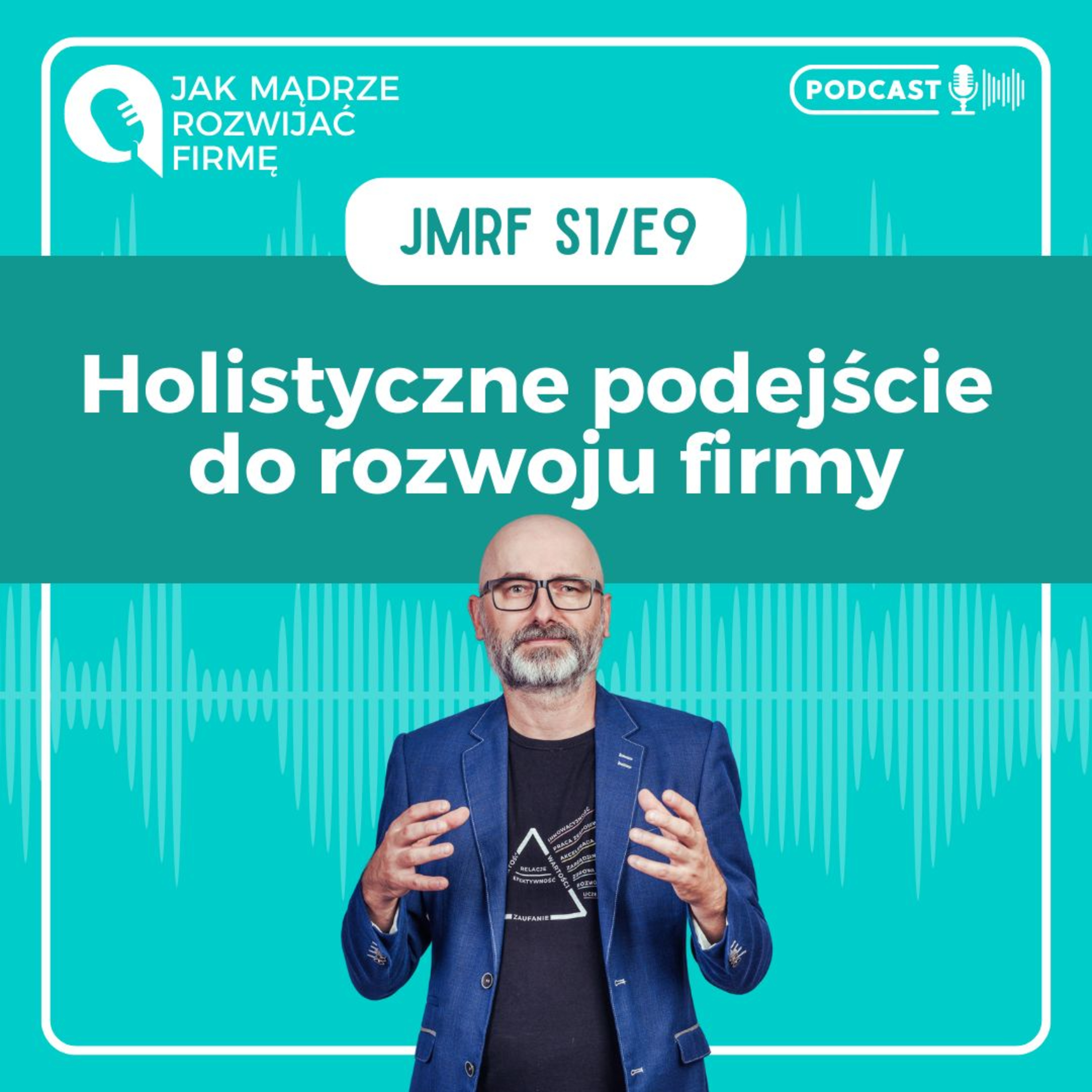 JMRF 09. Holistyczne podejście do rozwoju firmy AUDIOBOOK episode artwork