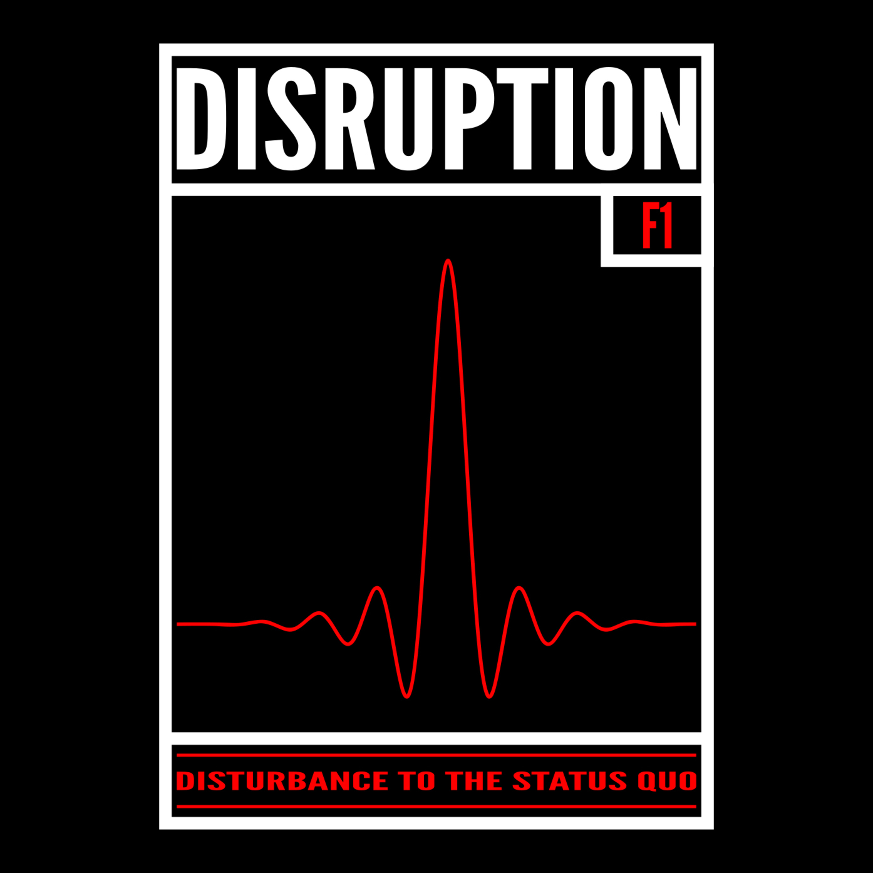 Foundation : Disruption (F1)