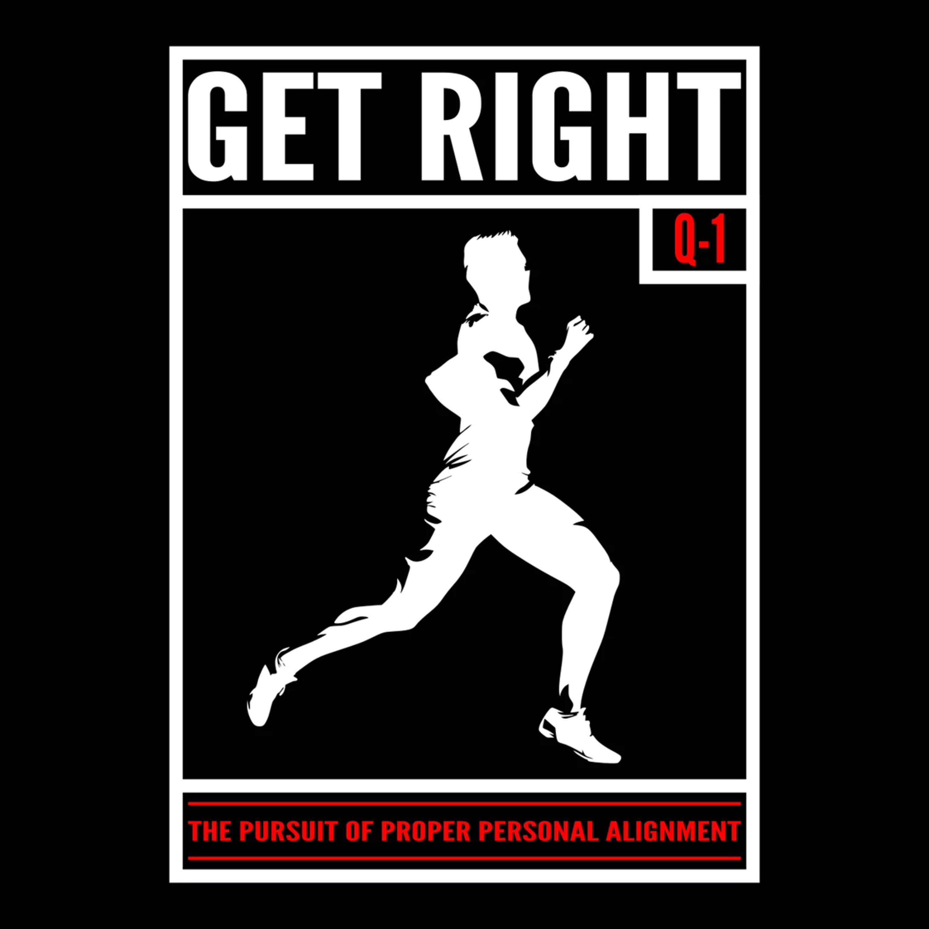 Get Right (Q1) episode artwork