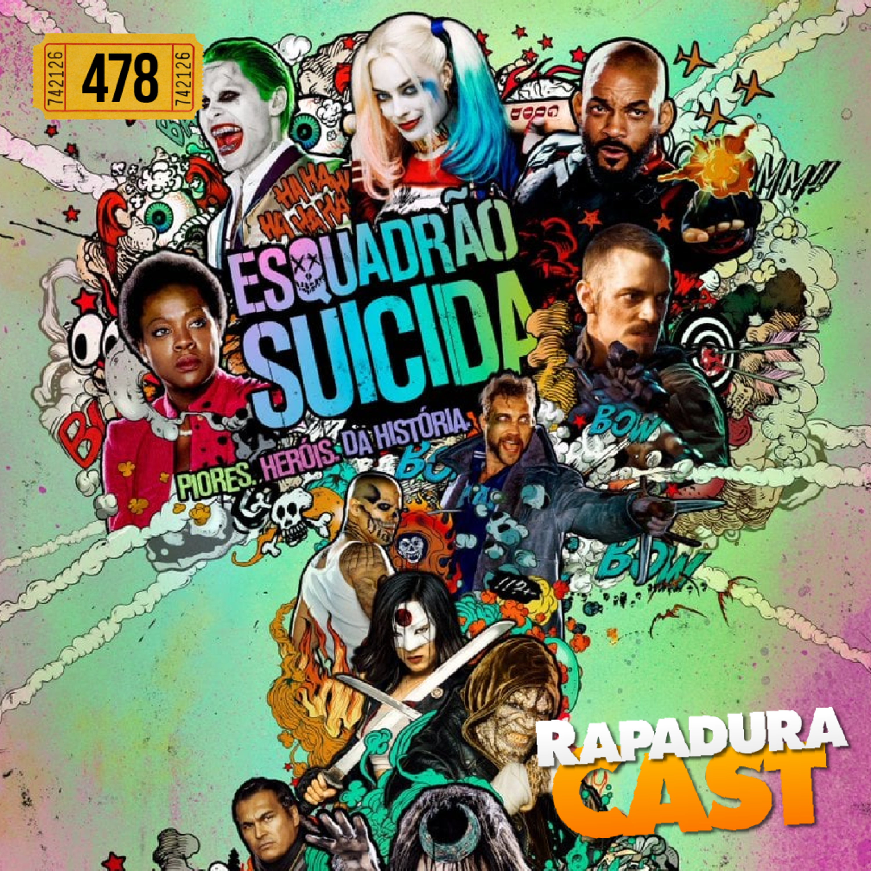 RapaduraCast 478 - Esquadrão Suicida e o péssimo momento da DC! episode artwork