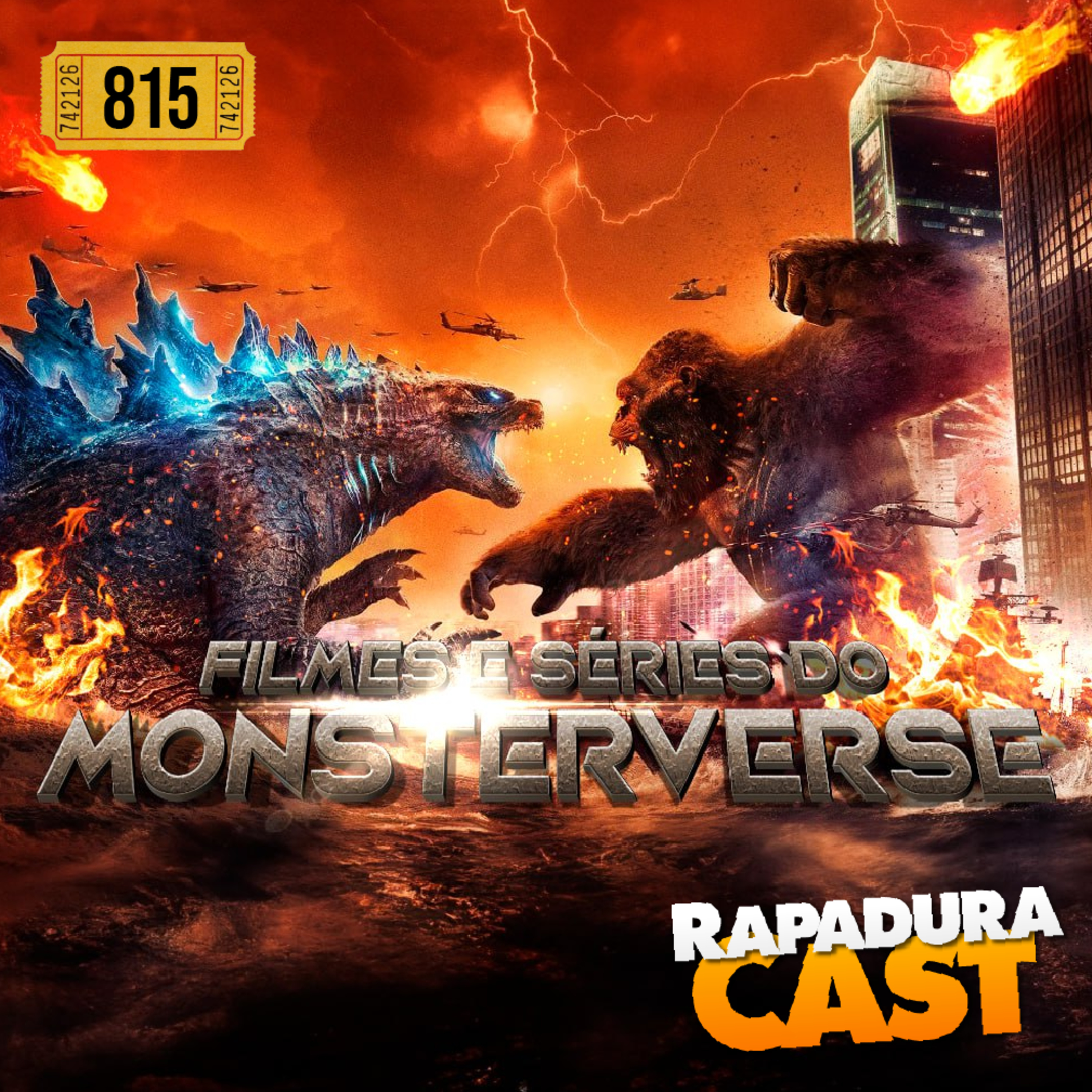 RapaduraCast 815 - Monsterverse, o universo de filmes do Godzilla e King Kong! episode artwork