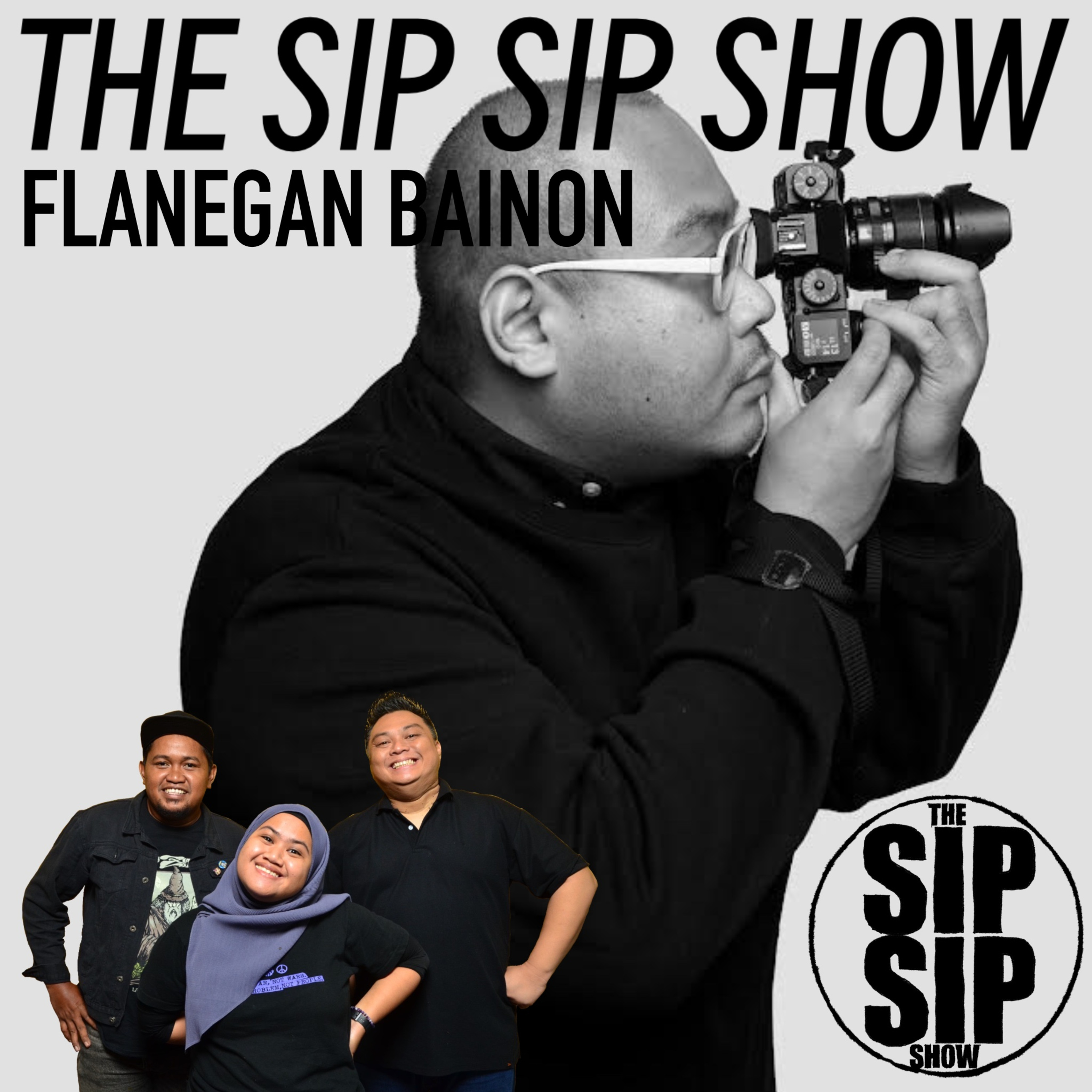 THE SIP SIP SHOW