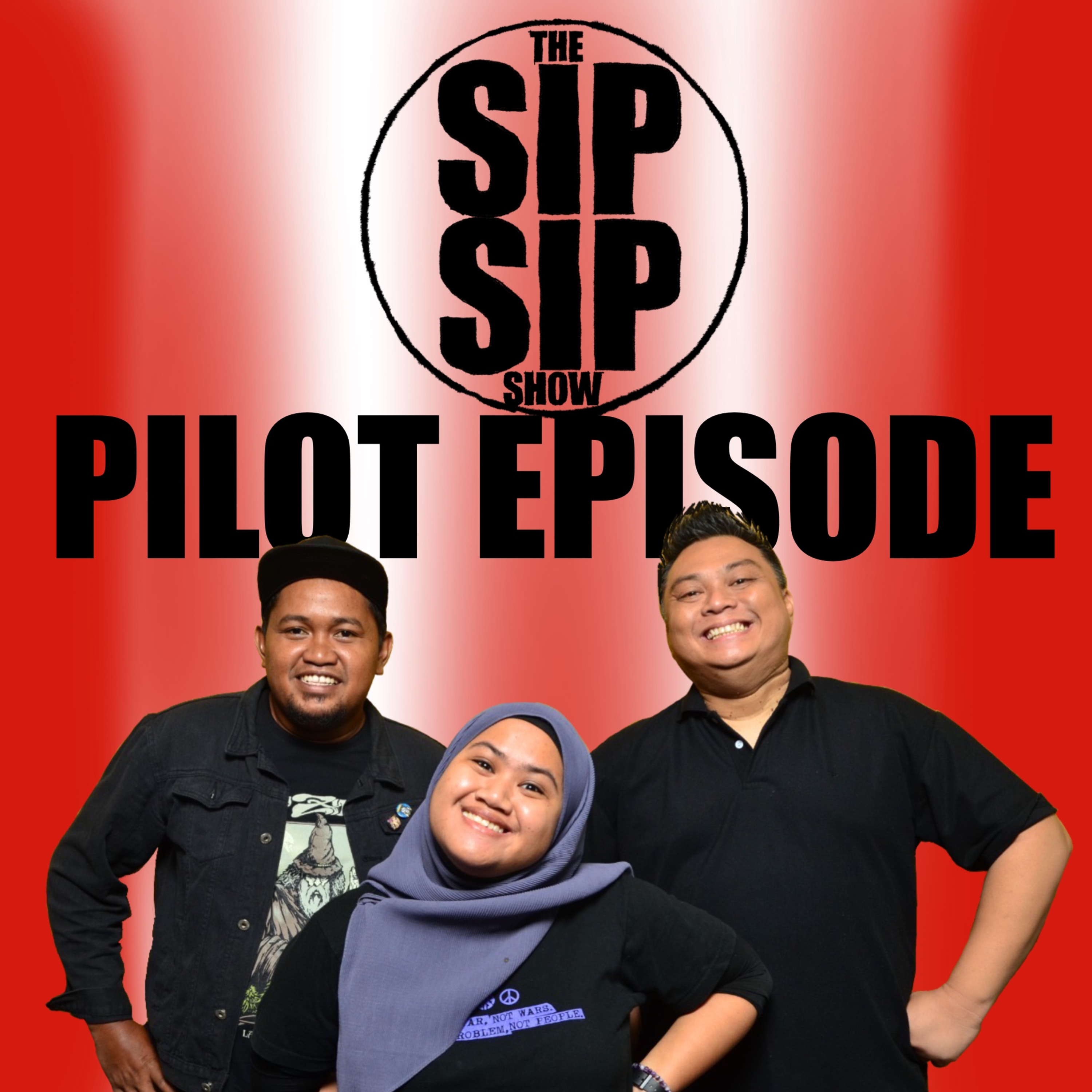 THE SIP SIP SHOW