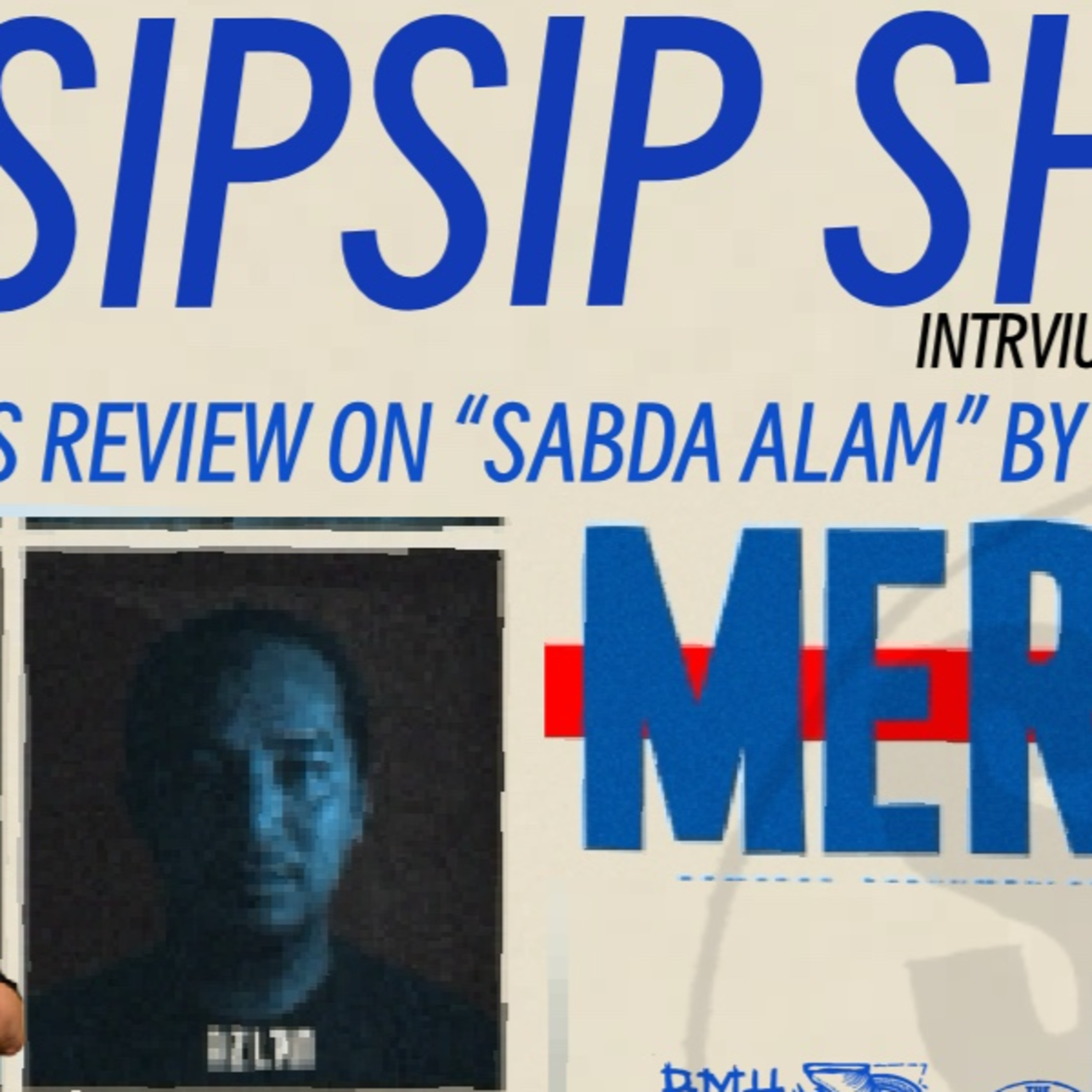 THE SIP SIP SHOW