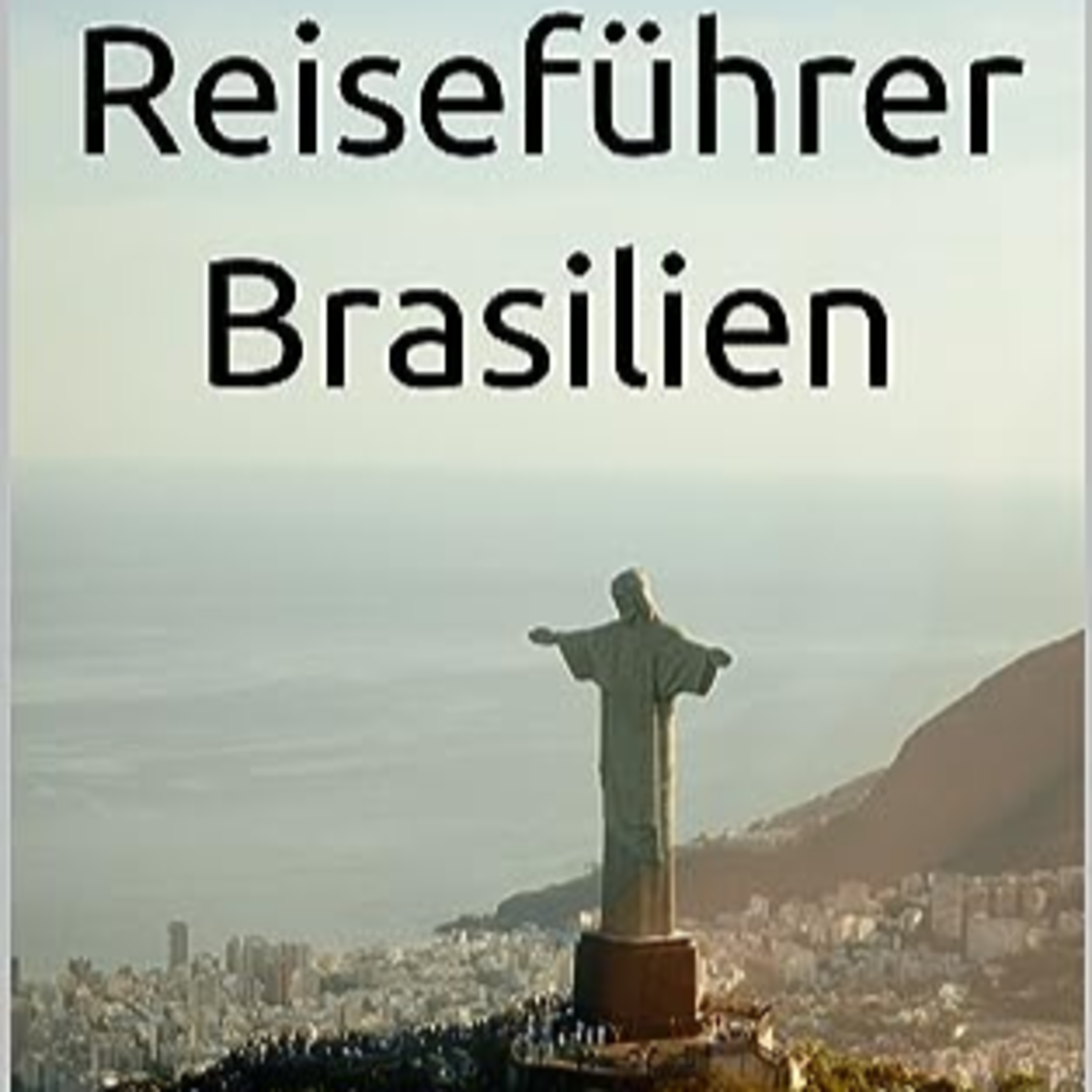 Reiseführer Brasilien episode artwork