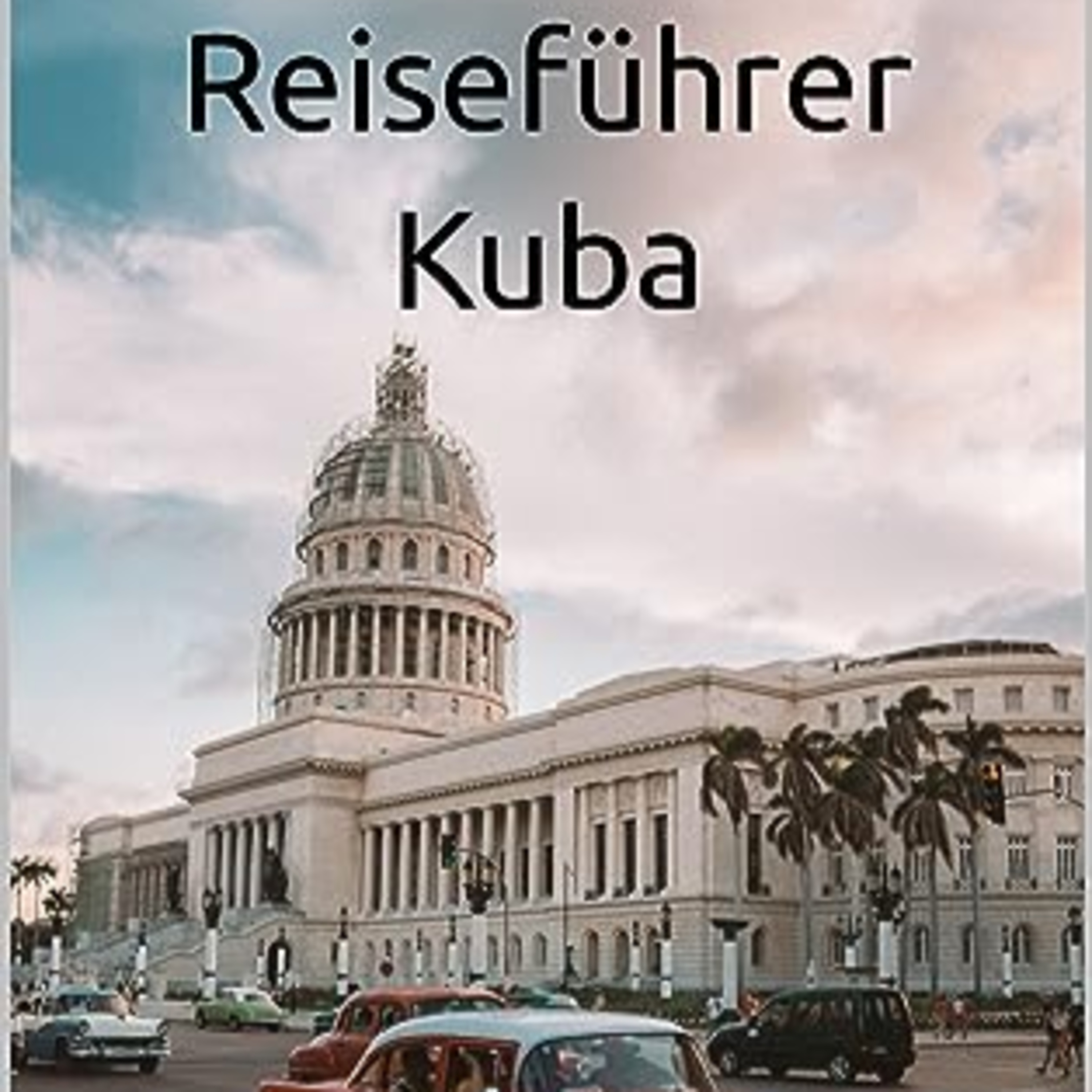Reiseführer Kuba episode artwork