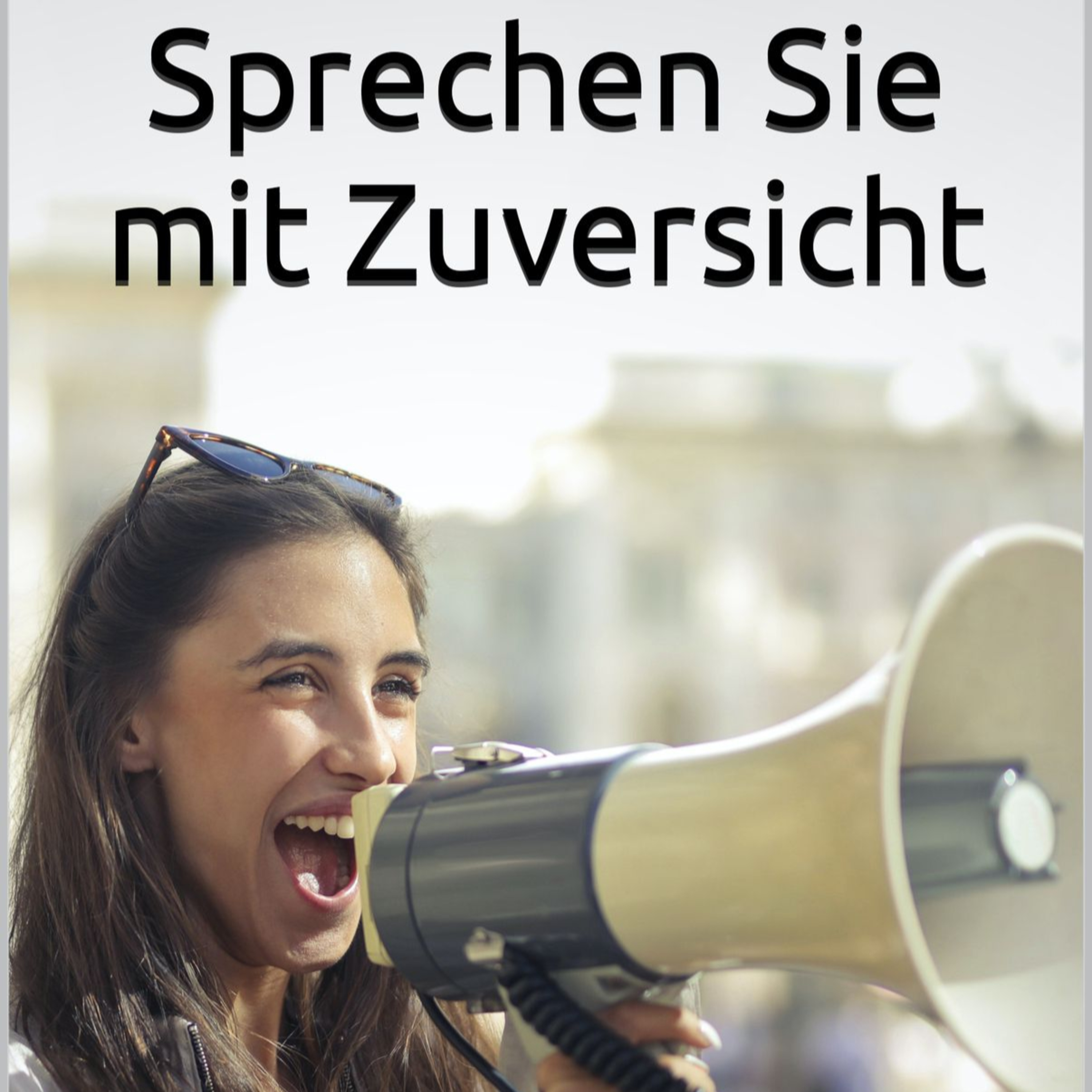 Sprechen Sie mit Zuversicht episode artwork