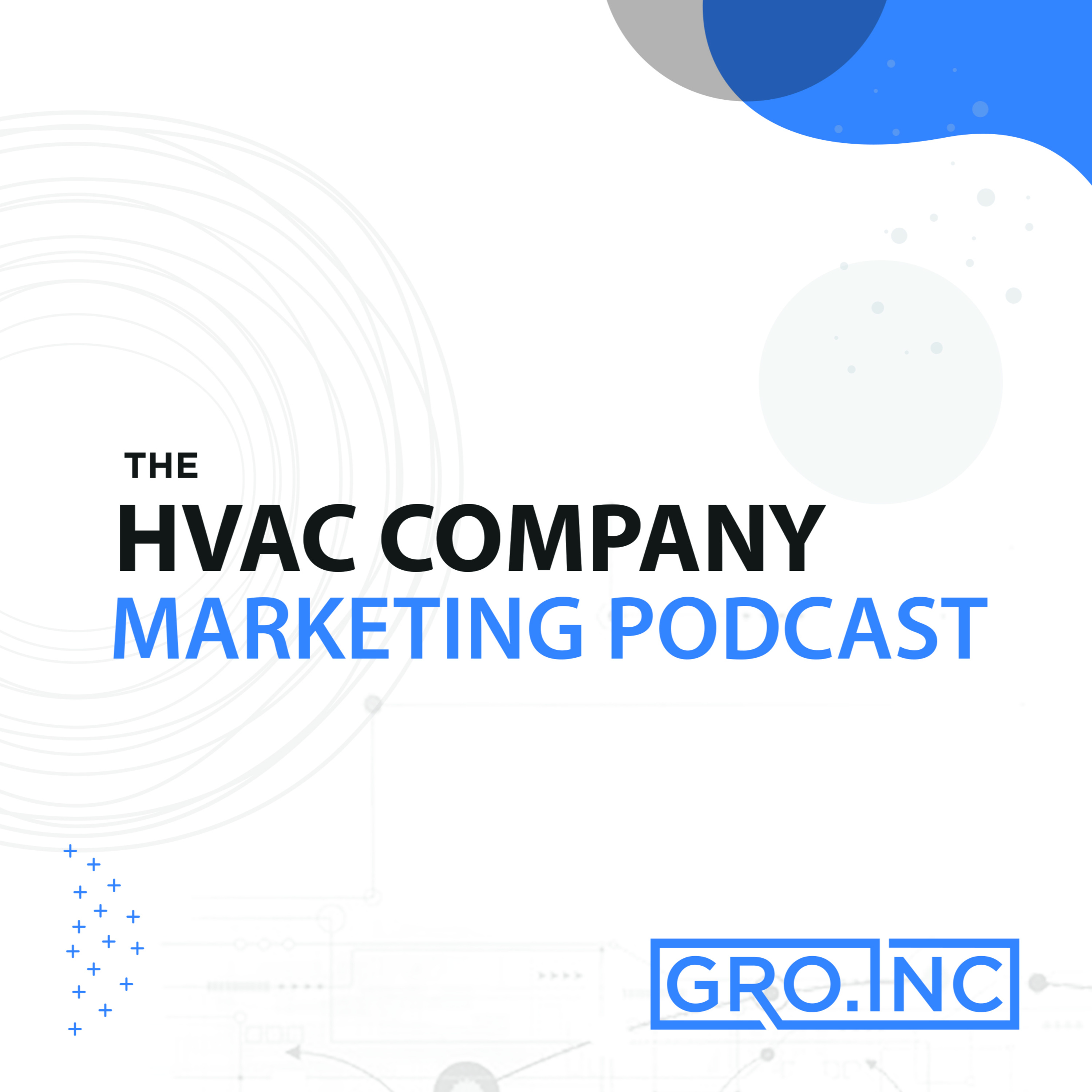 Episode 1 - The HVAC Company Four Step Marketing Formula episode artwork