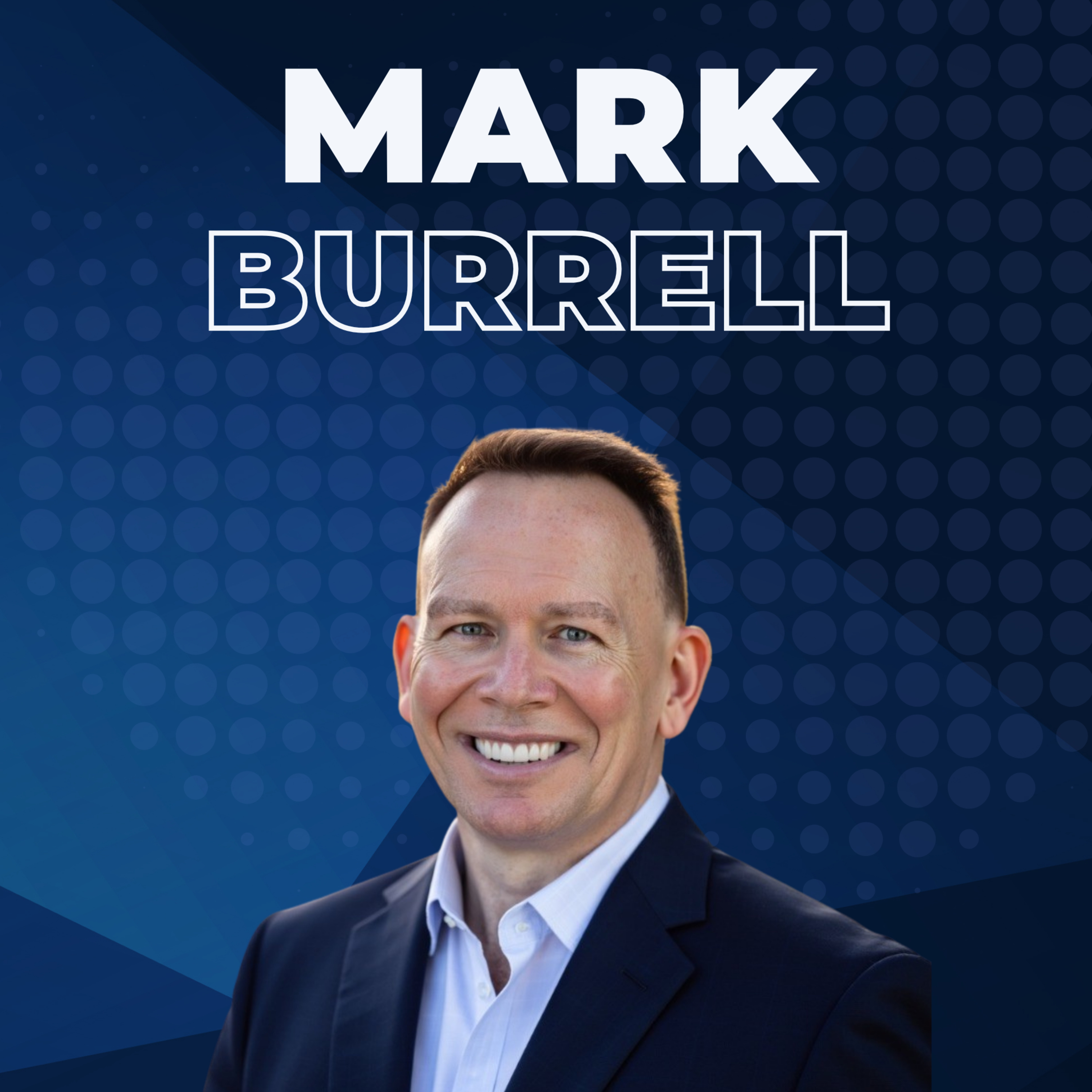 Mark Burrell - Who’s Caring for the Carers? episode artwork