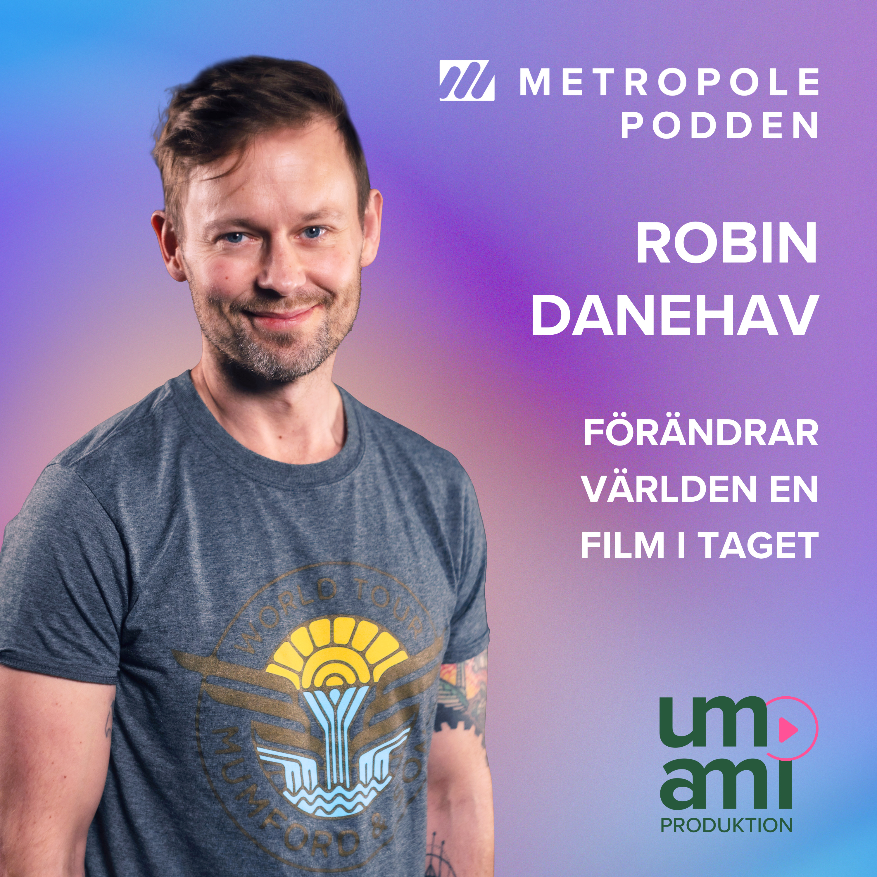 14. Robin Danehav - Förändrar världen en film i taget episode artwork