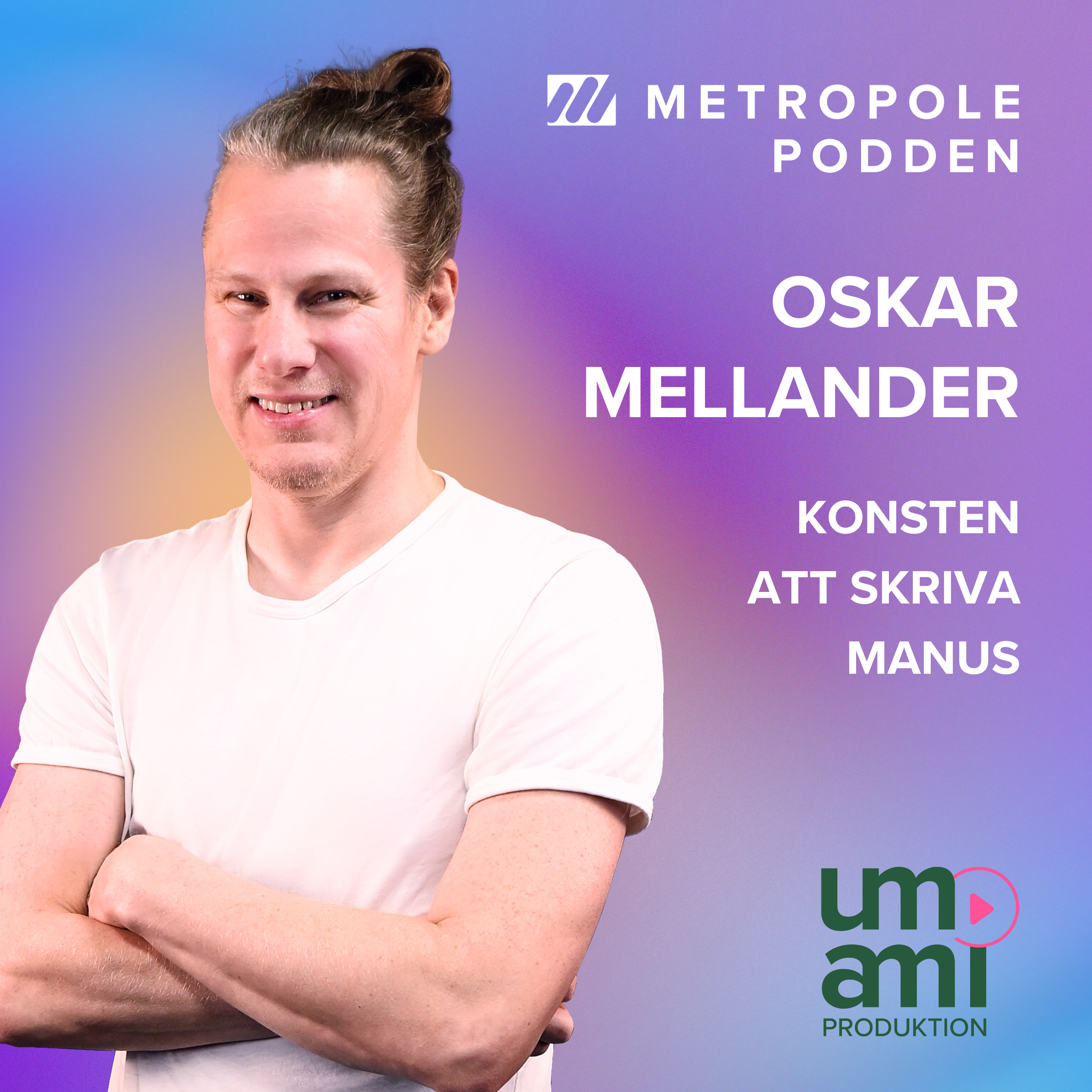 18. Oskar Mellander - Konsten att skriva manus episode artwork