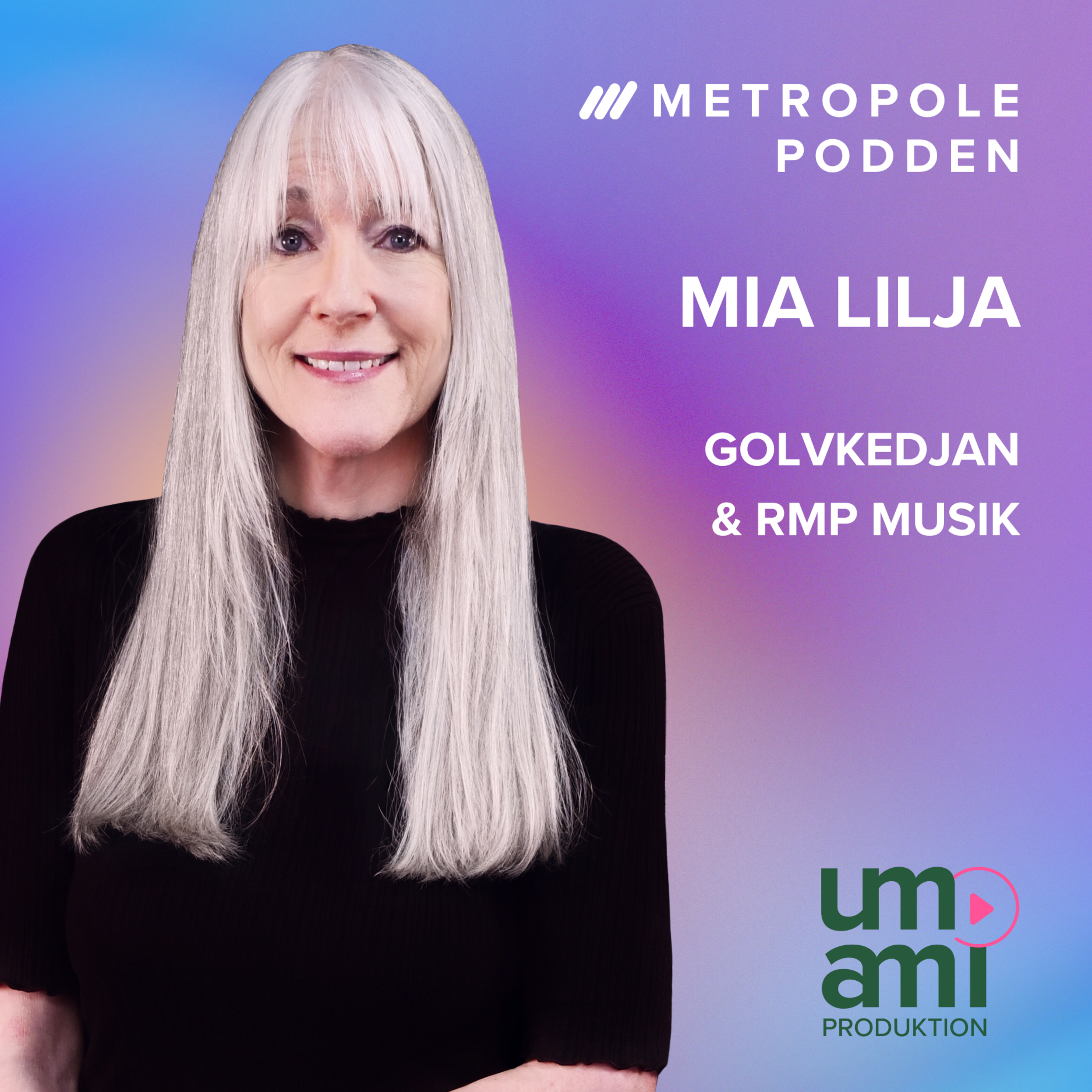 22. Mia Lilja - Hållbarhet, ledarskap & rock’n’roll episode artwork