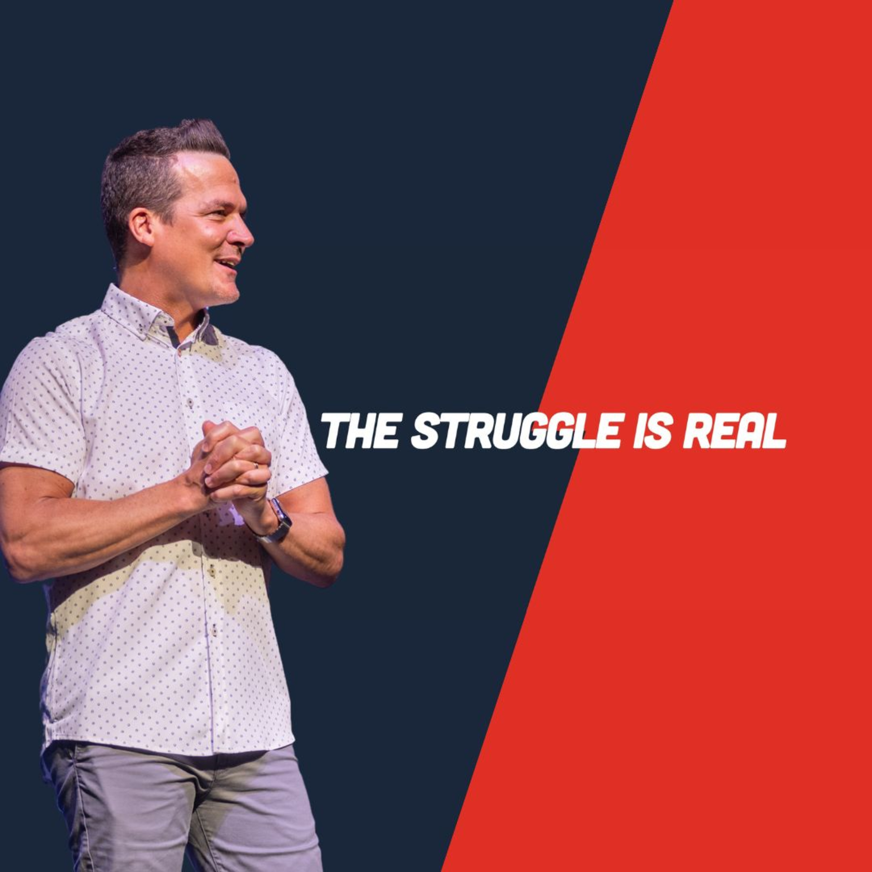 The Struggle Is Real episode artwork