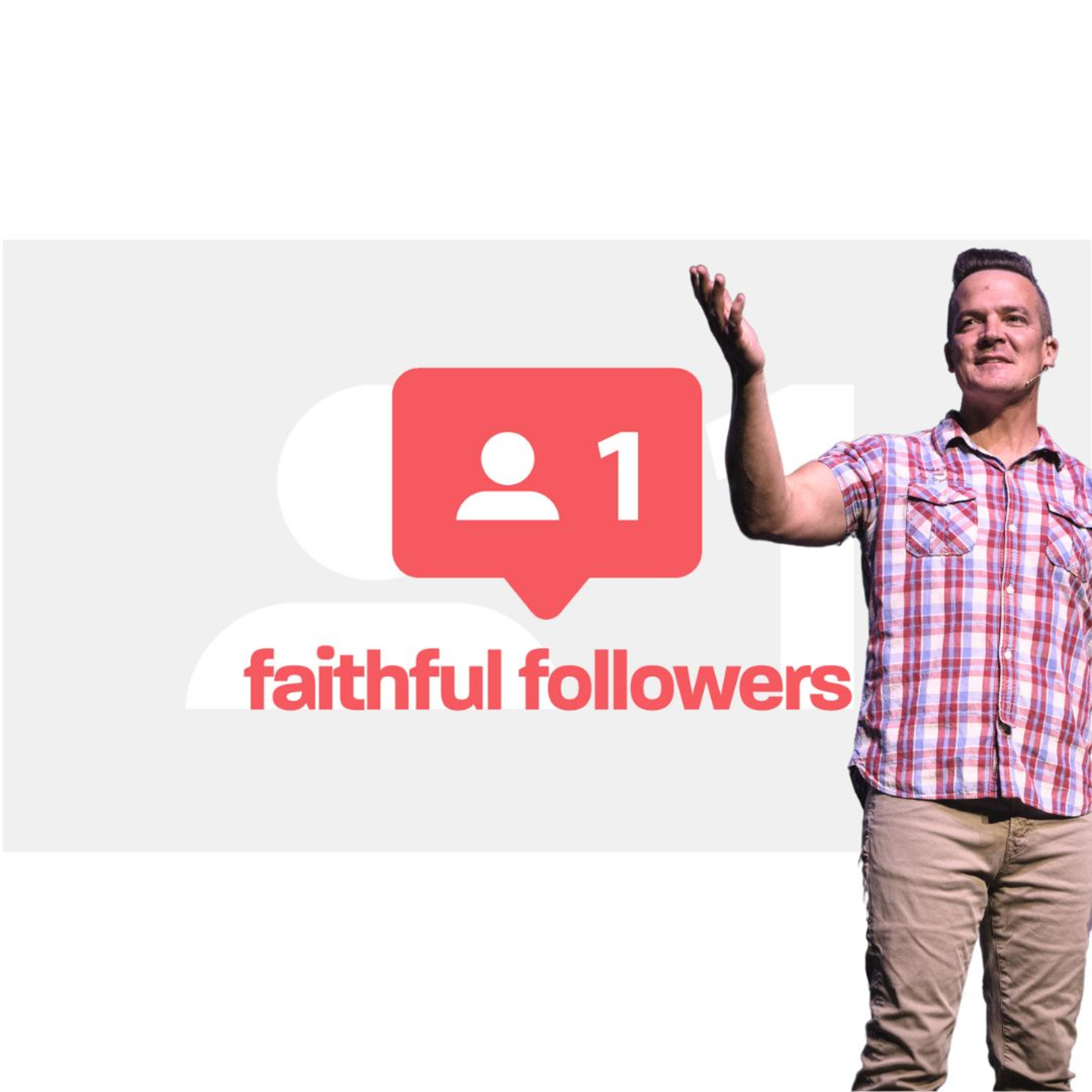 Faithful Followers episode artwork