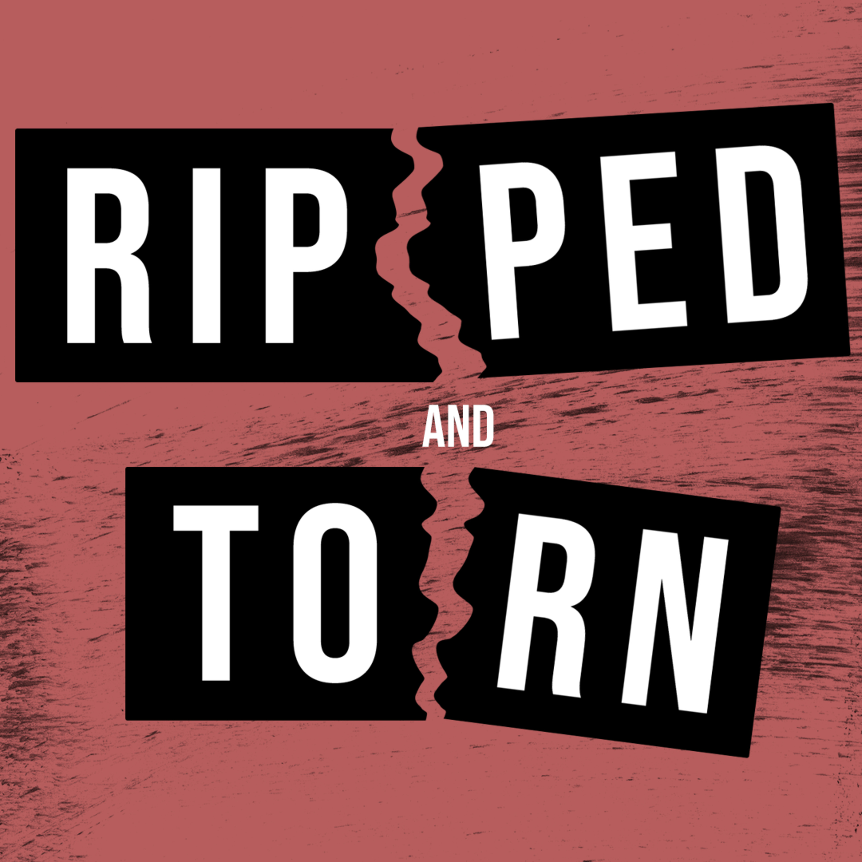 Ripped and Torn episode artwork
