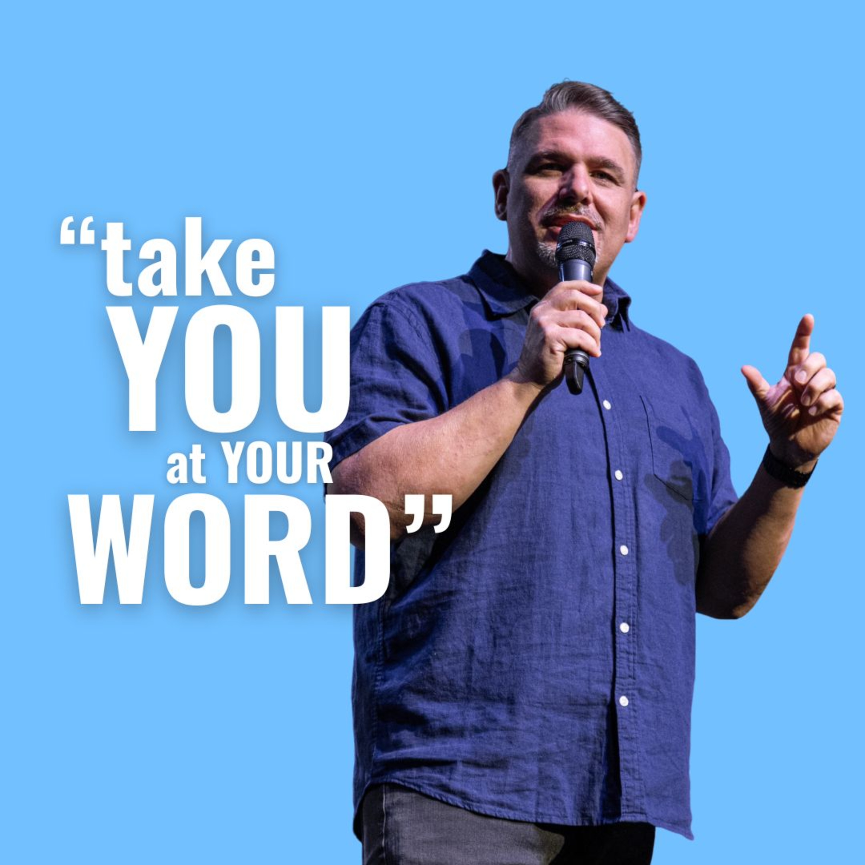 Take You At Your Word episode artwork