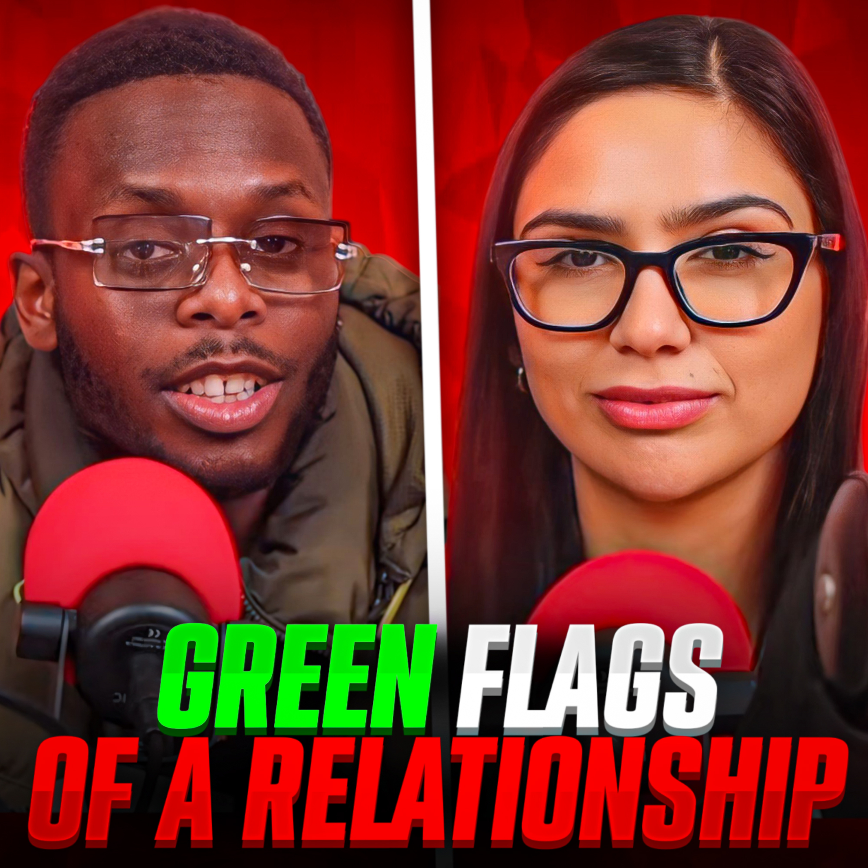 4 Relationship Green Flags to Look Out For In A Relationship! episode artwork