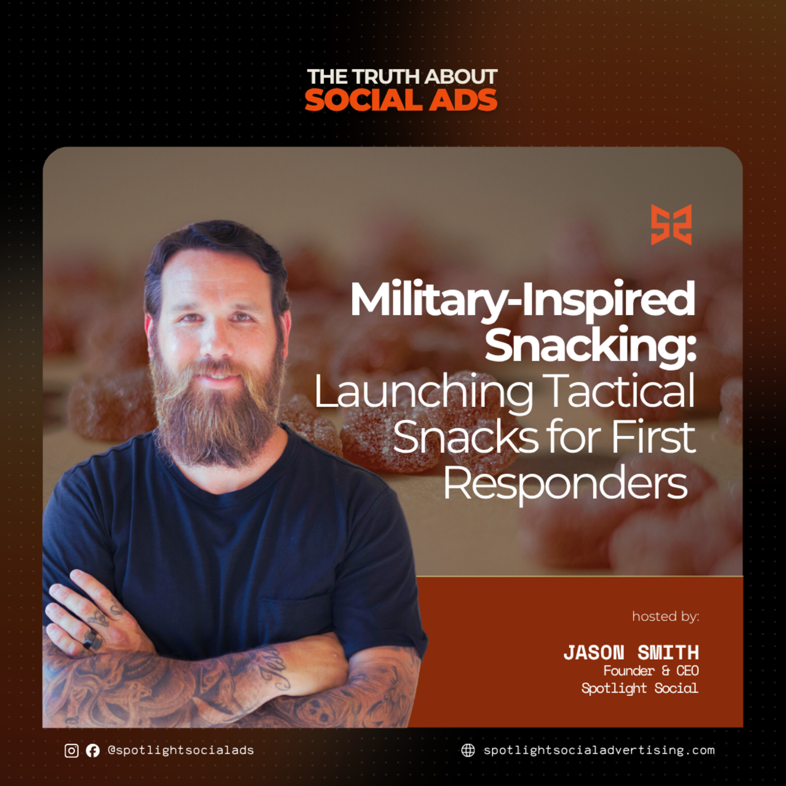 Military-Inspired Snacking: Launching Tactical Snacks for First Responders with Greg Potapenko episode artwork