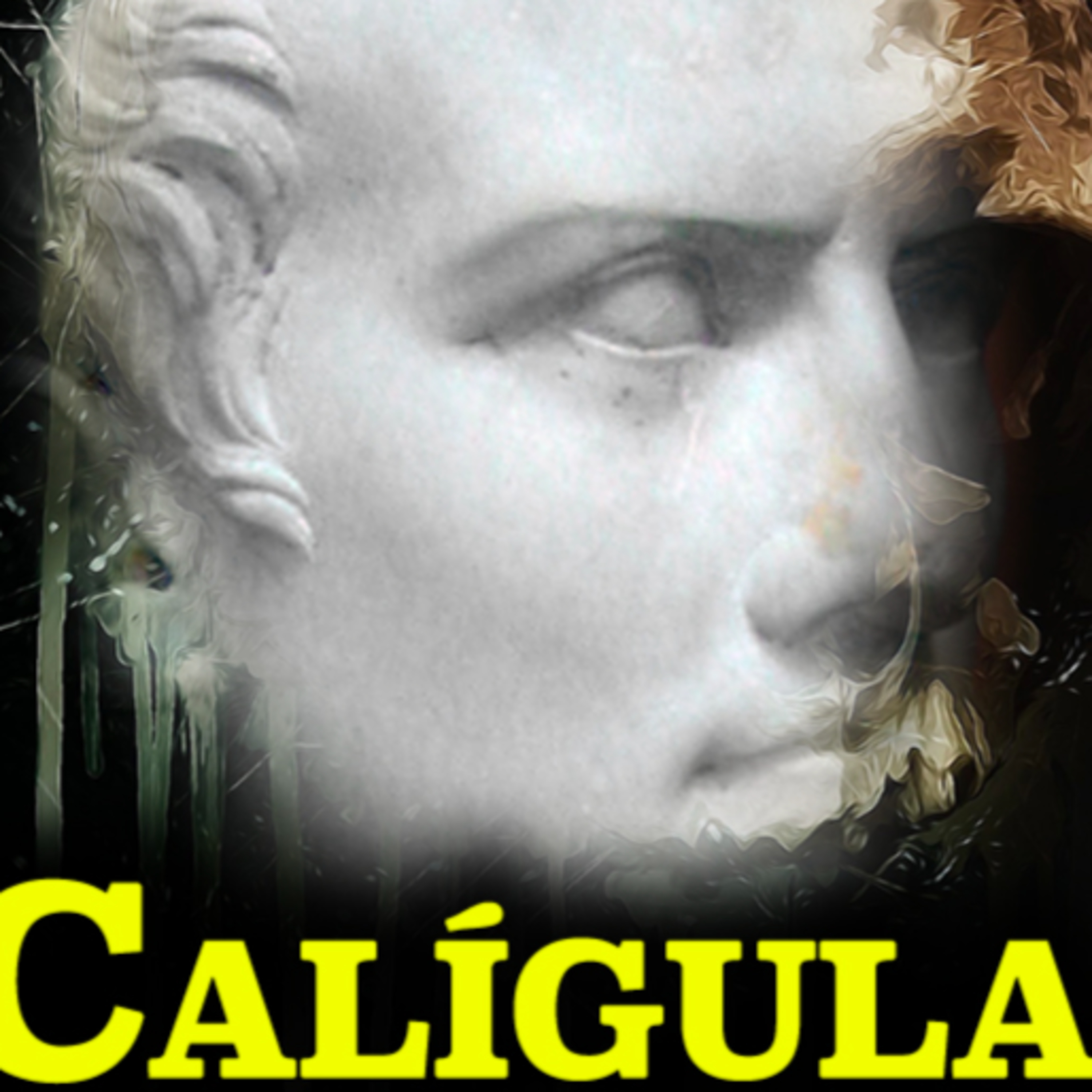 013 Calígula | ¿Loco, Asesino y Depravado? La Historia Real del Emperador Romano Calígula