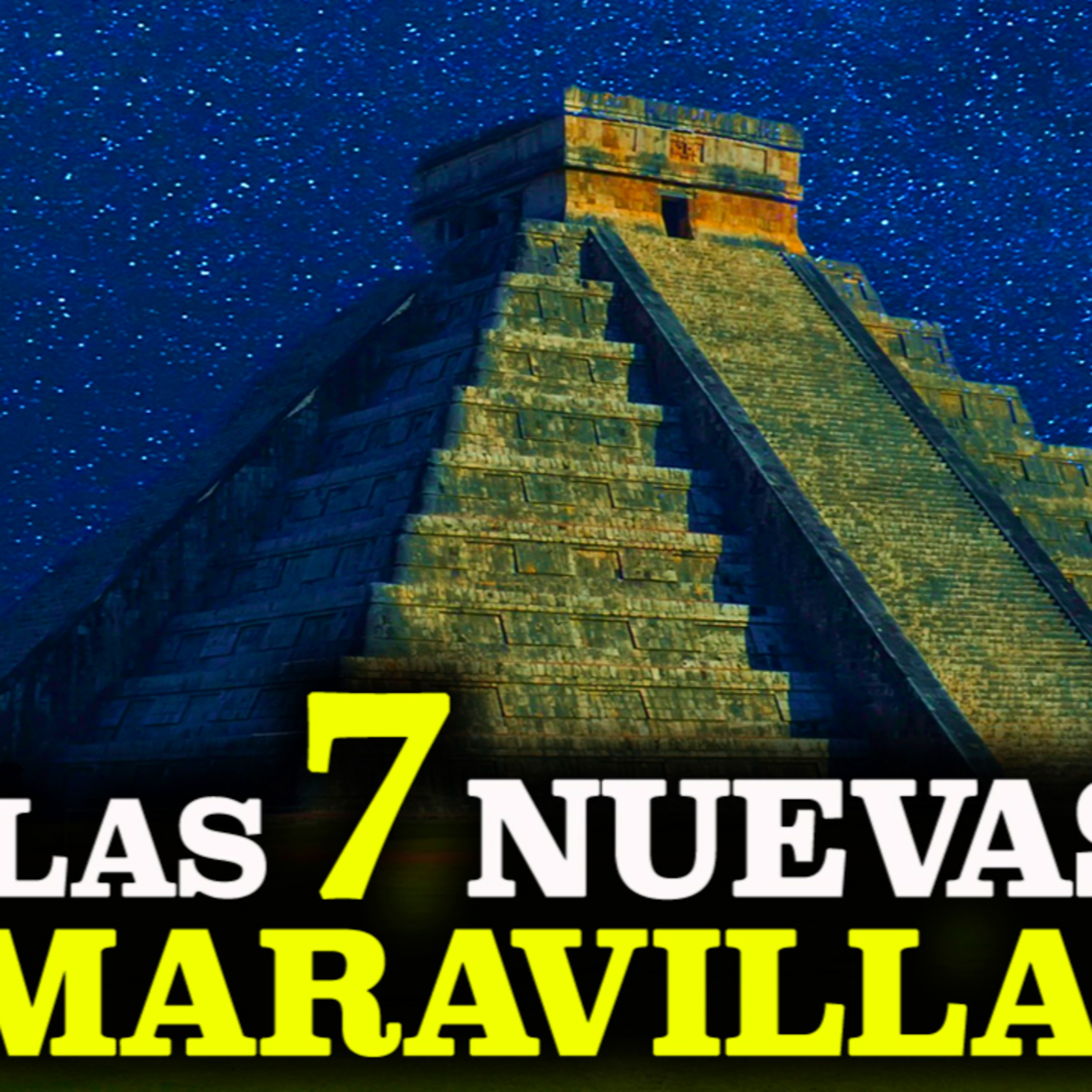 041 ¿Conoces las 7 Maravillas del Mundo Moderno?