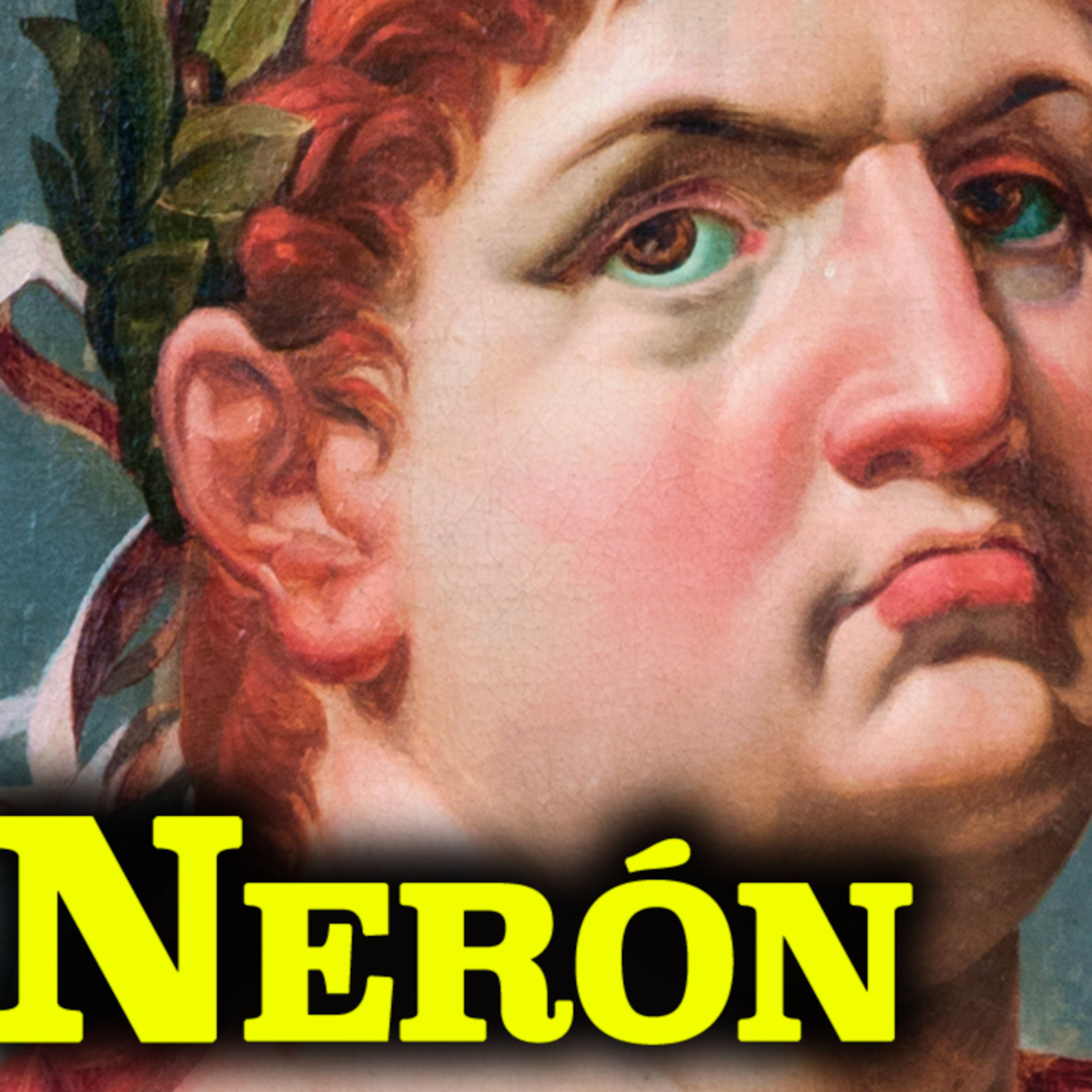 057 ¿Nerón eran tan malvado como lo pintan?