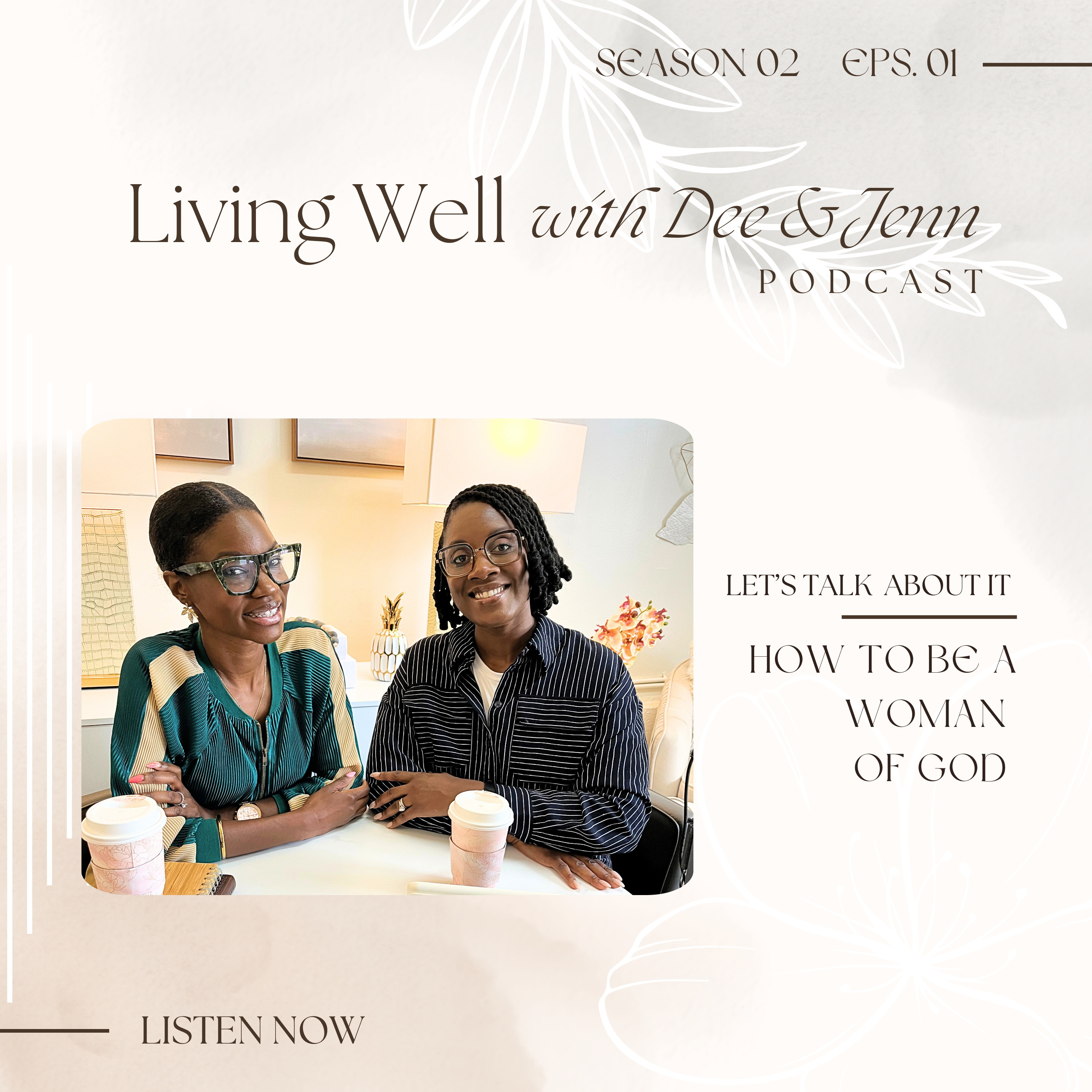 Living Well with Dee & Jenn