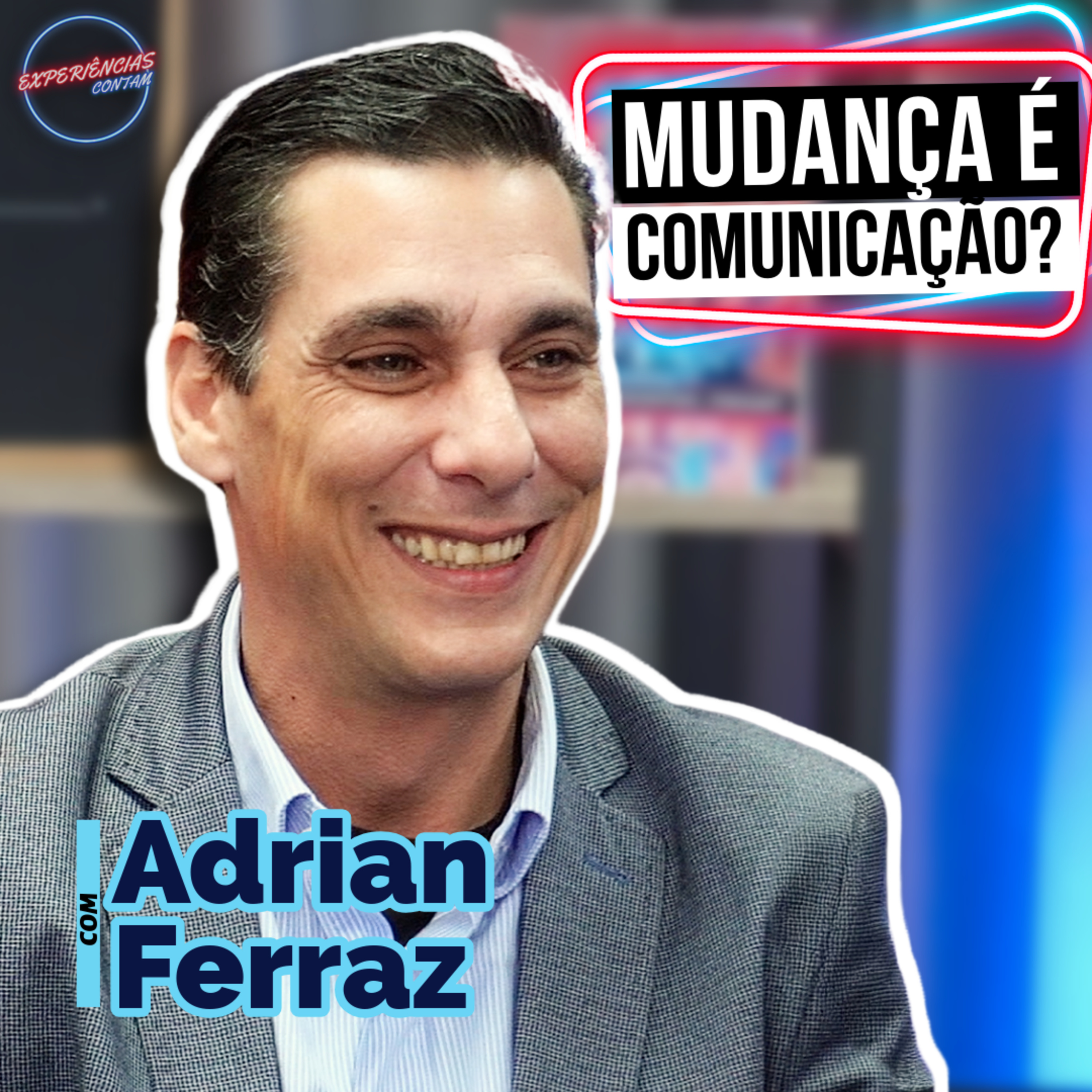 Experiências Contam Podcast