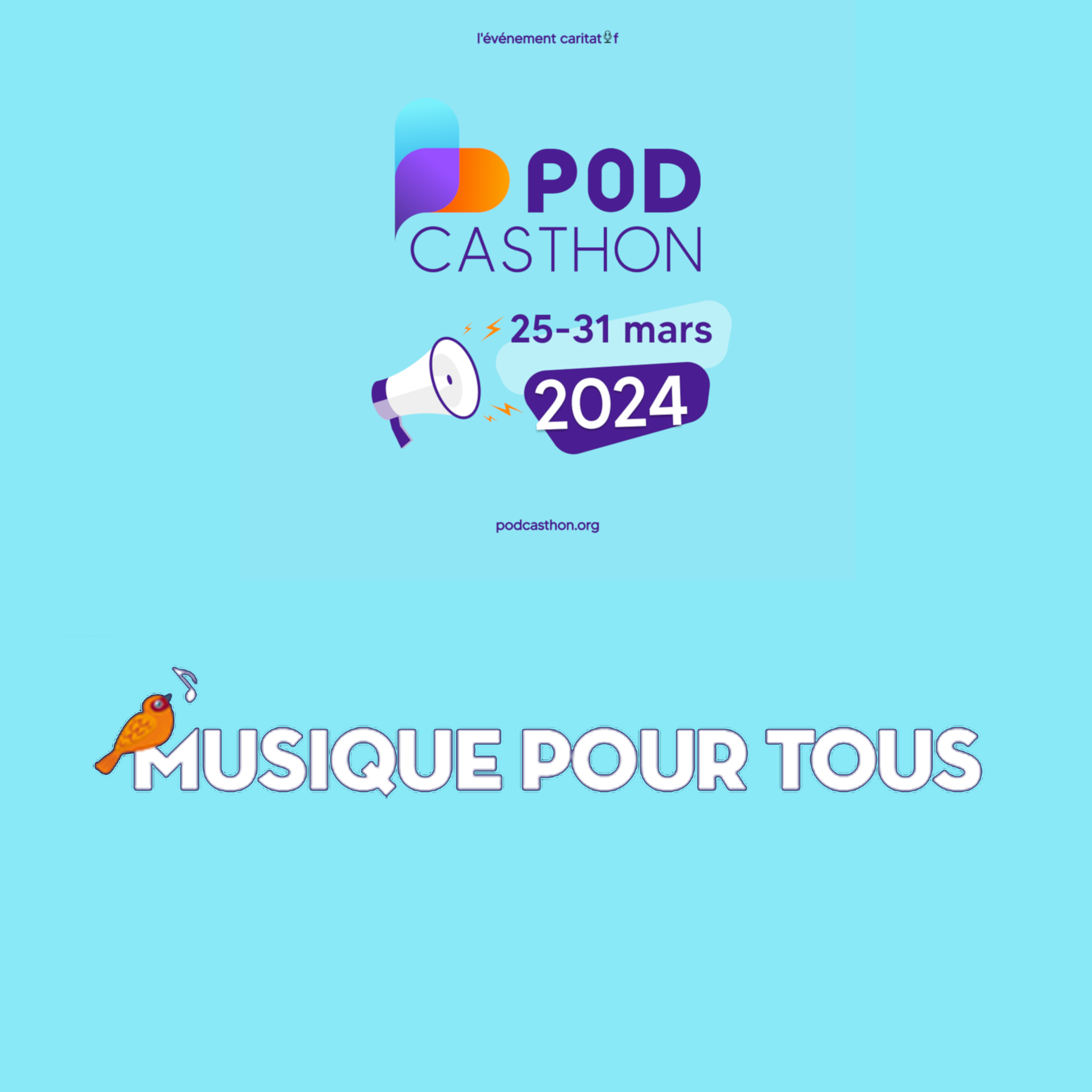 [Podcasthon 2024] - Musique pour tous
