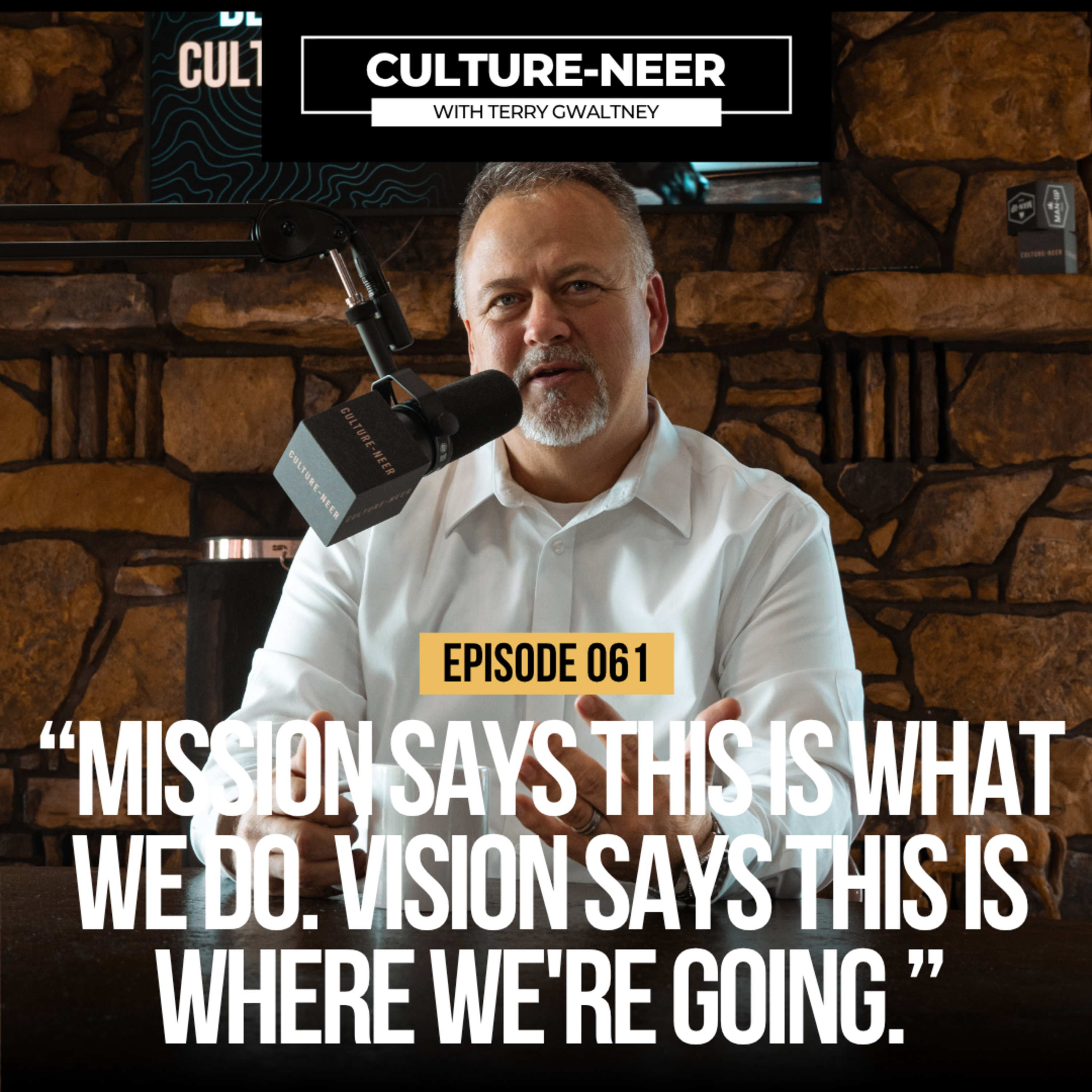 The Leader's Job Is to Show People a Future Worth Building With Terry Gwaltney episode artwork