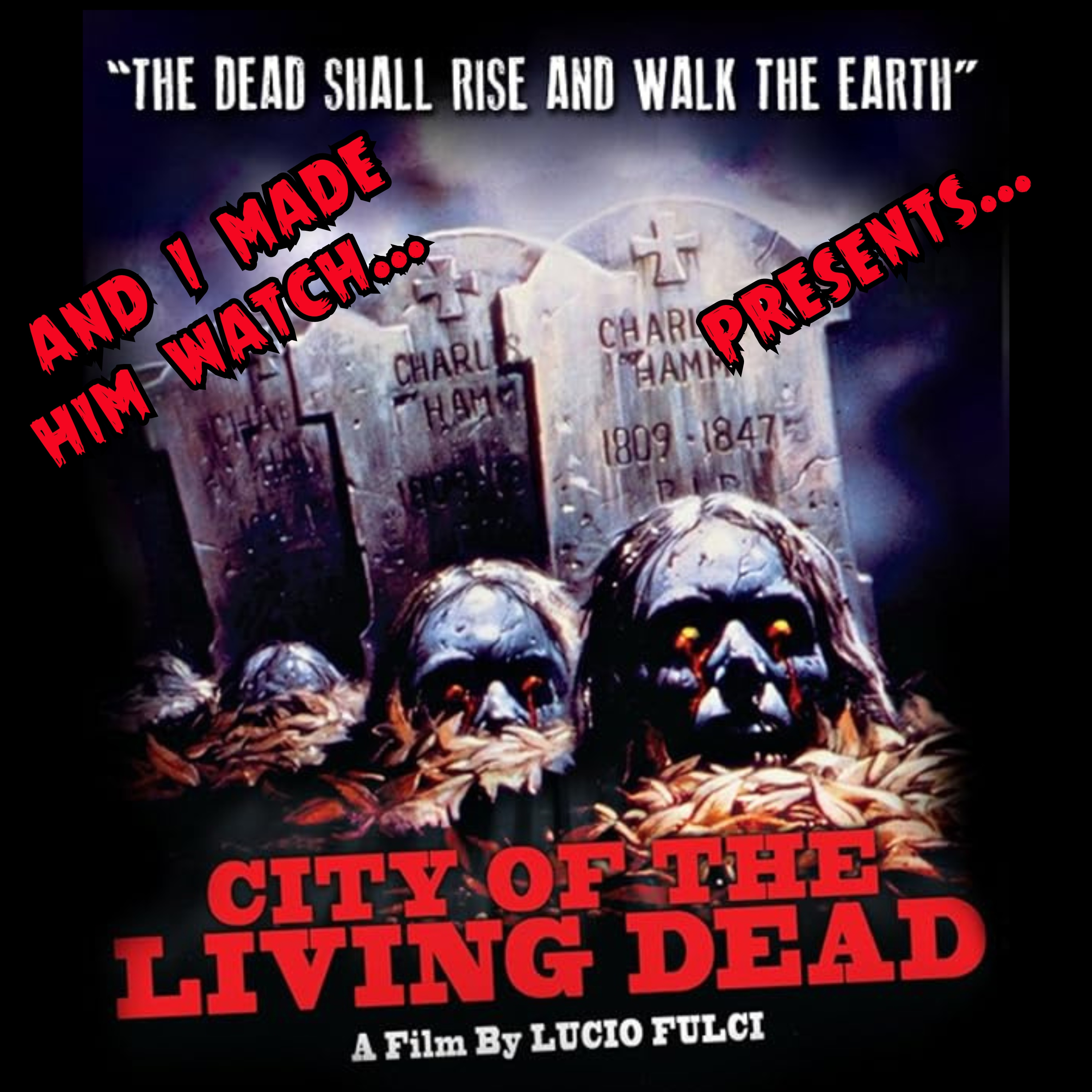 Episode 2: The City Of The Living Dead episode artwork