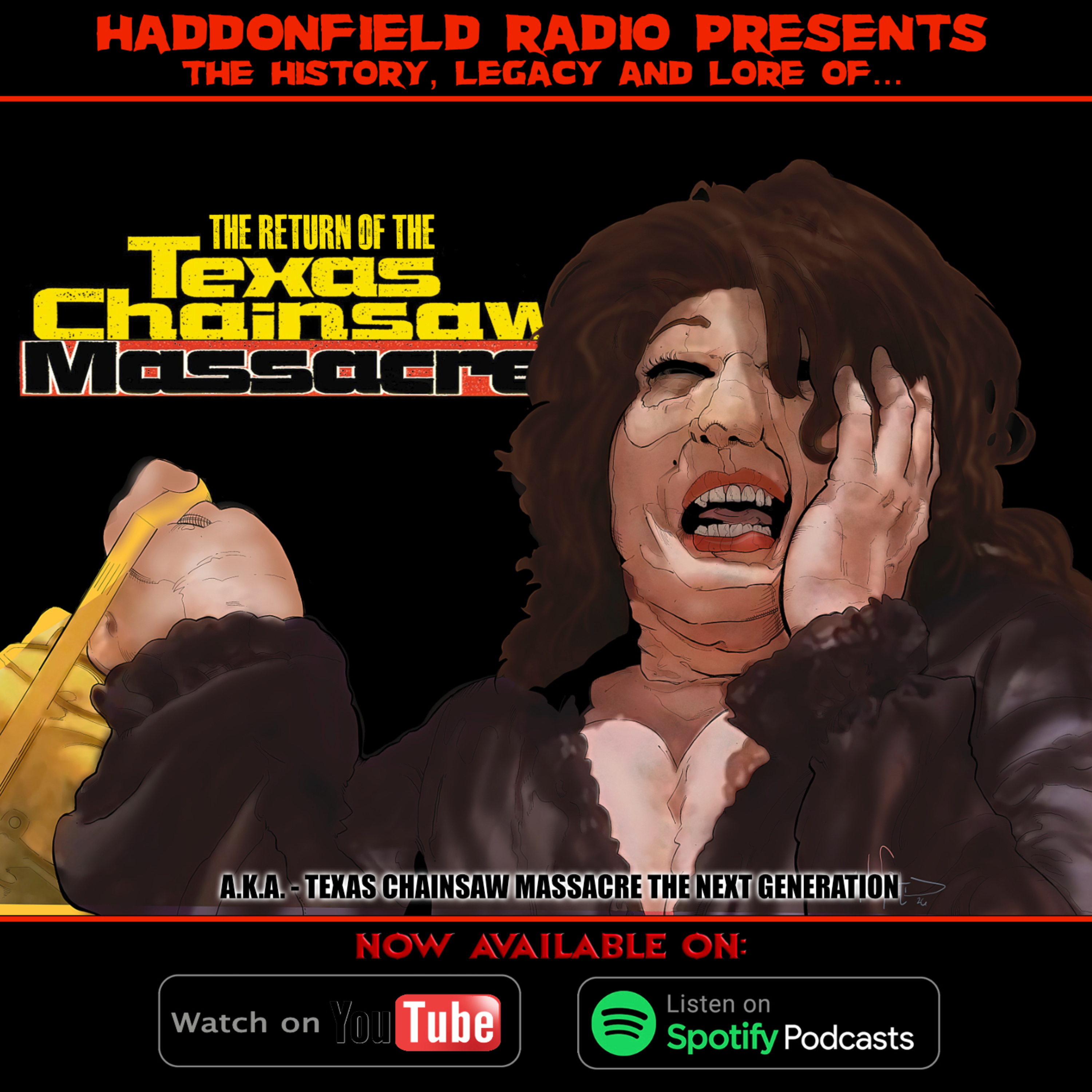 Haddonfield Radio - Episode 38 - THE RETURN OF THE TEXAS CHAINSAW MASSACRE (1994) episode artwork