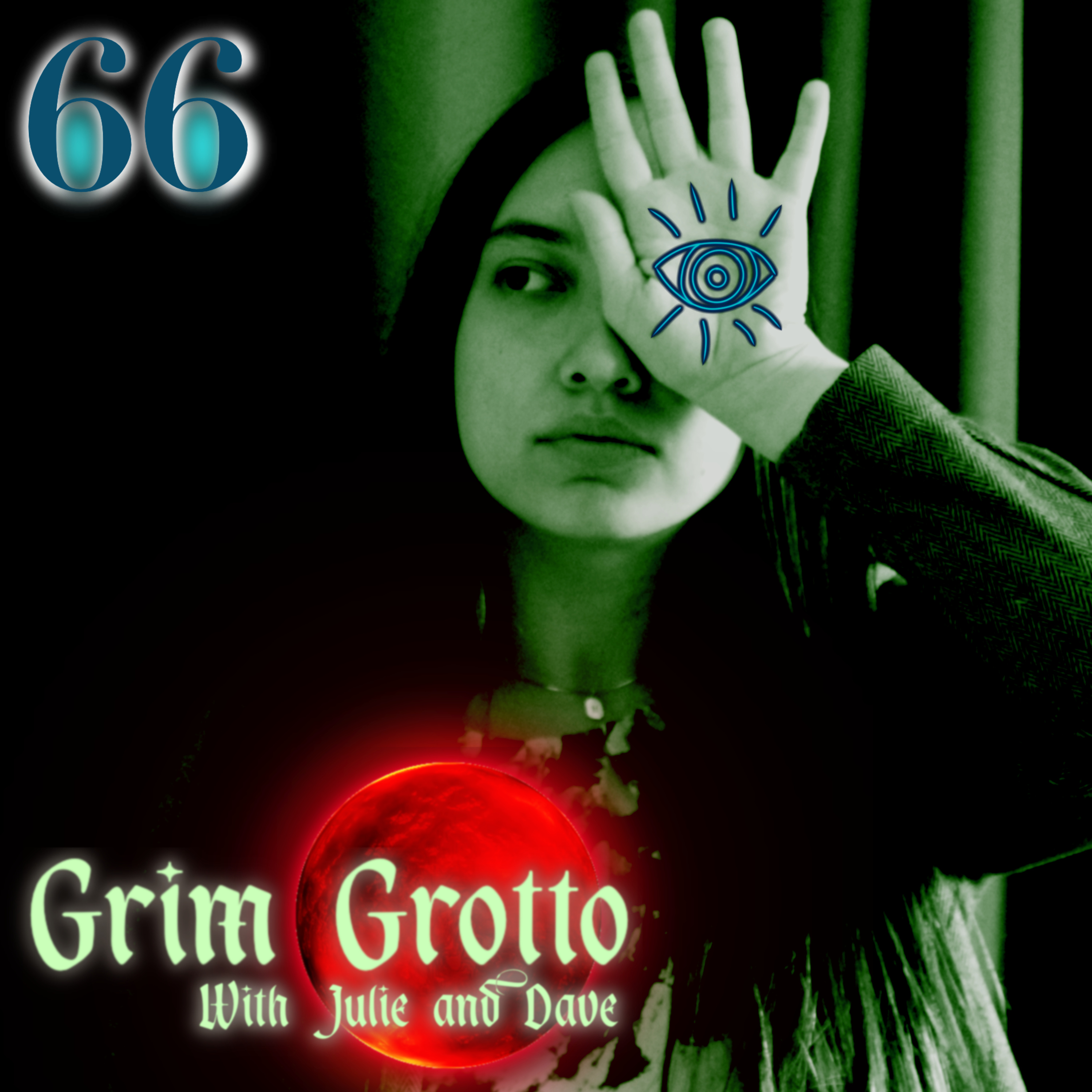 EP.66 – Evil Eye: Legends, Rituals, and the Power of Envy