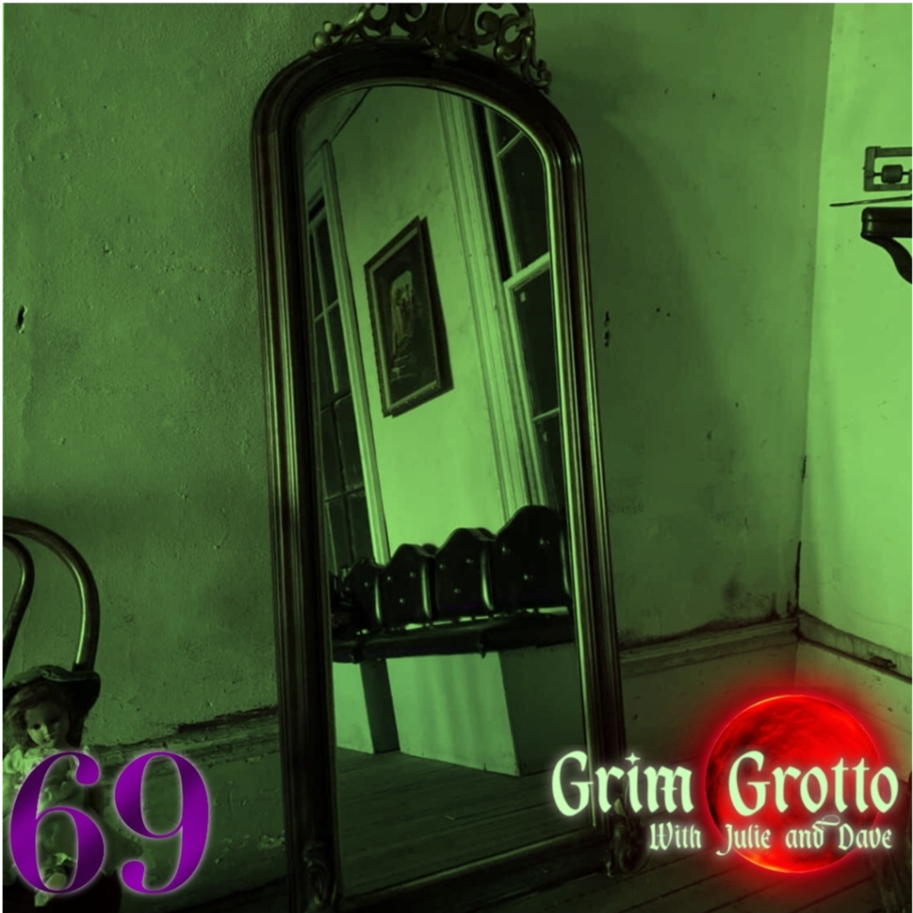 EP.69 – Mirrors & the Paranormal: Reflections of the Unknown