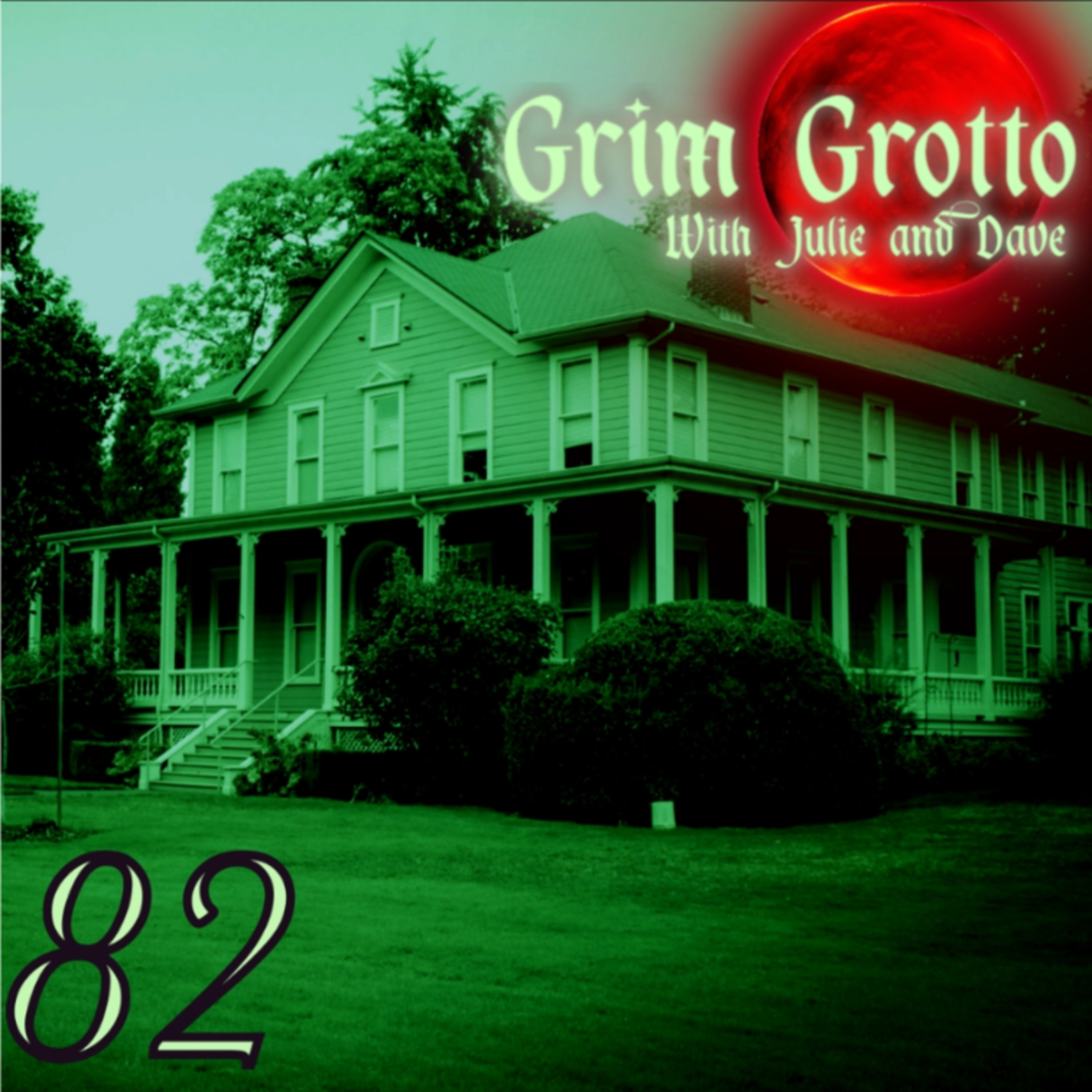 EP.82 – Haunted Walls, Endless Halls