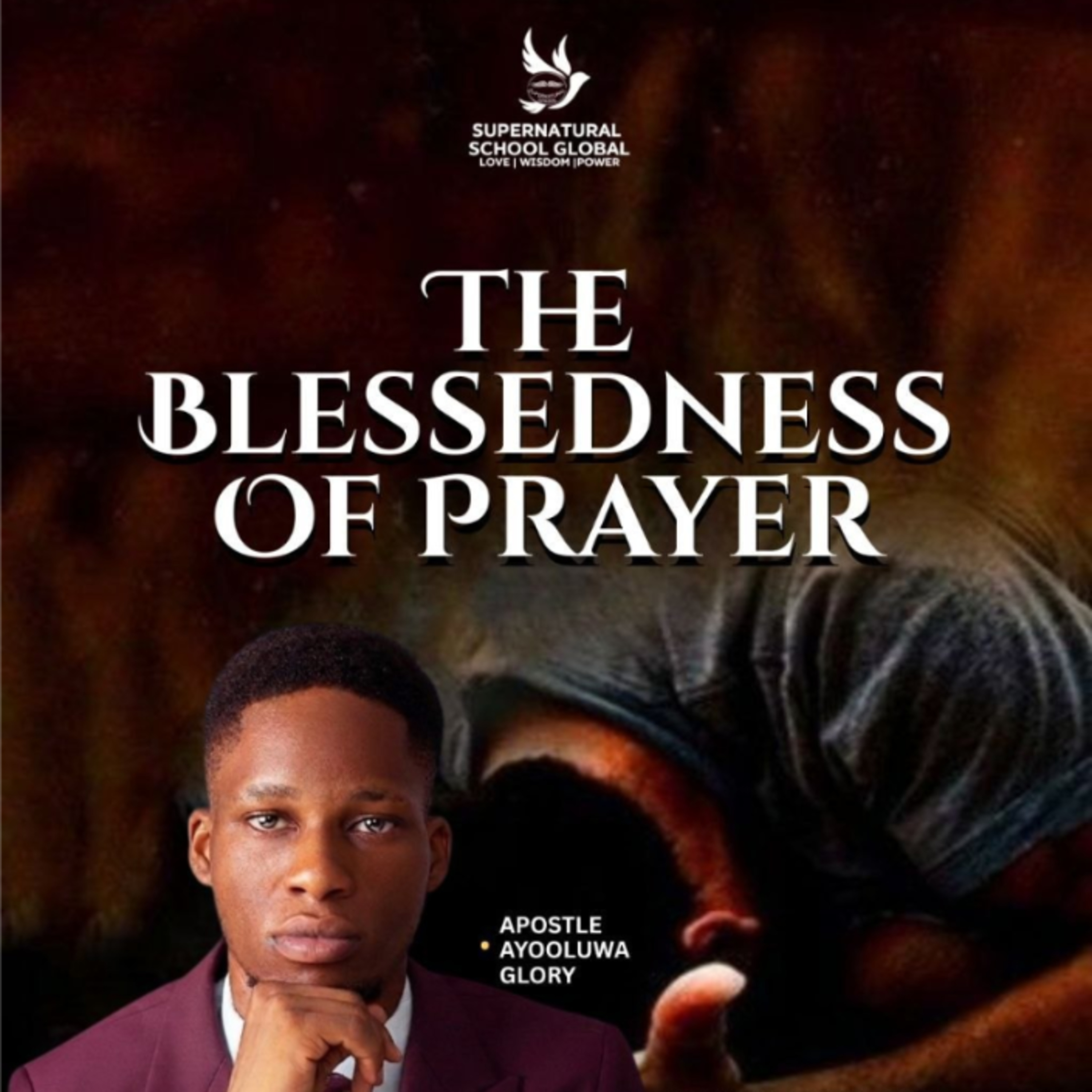 The Blessedness of Prayer (part 2) episode artwork