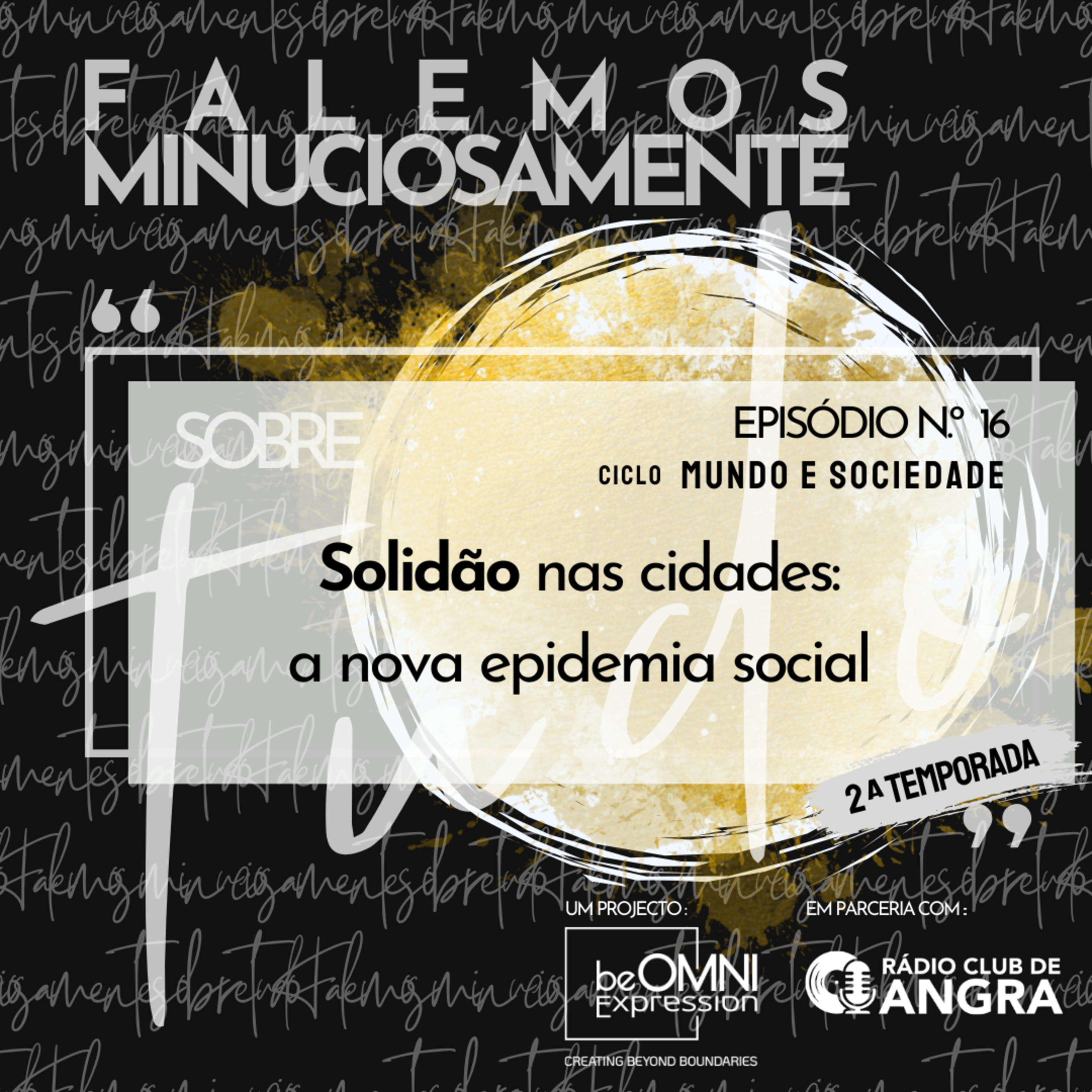 Falemos minuciosamente sobre tudo