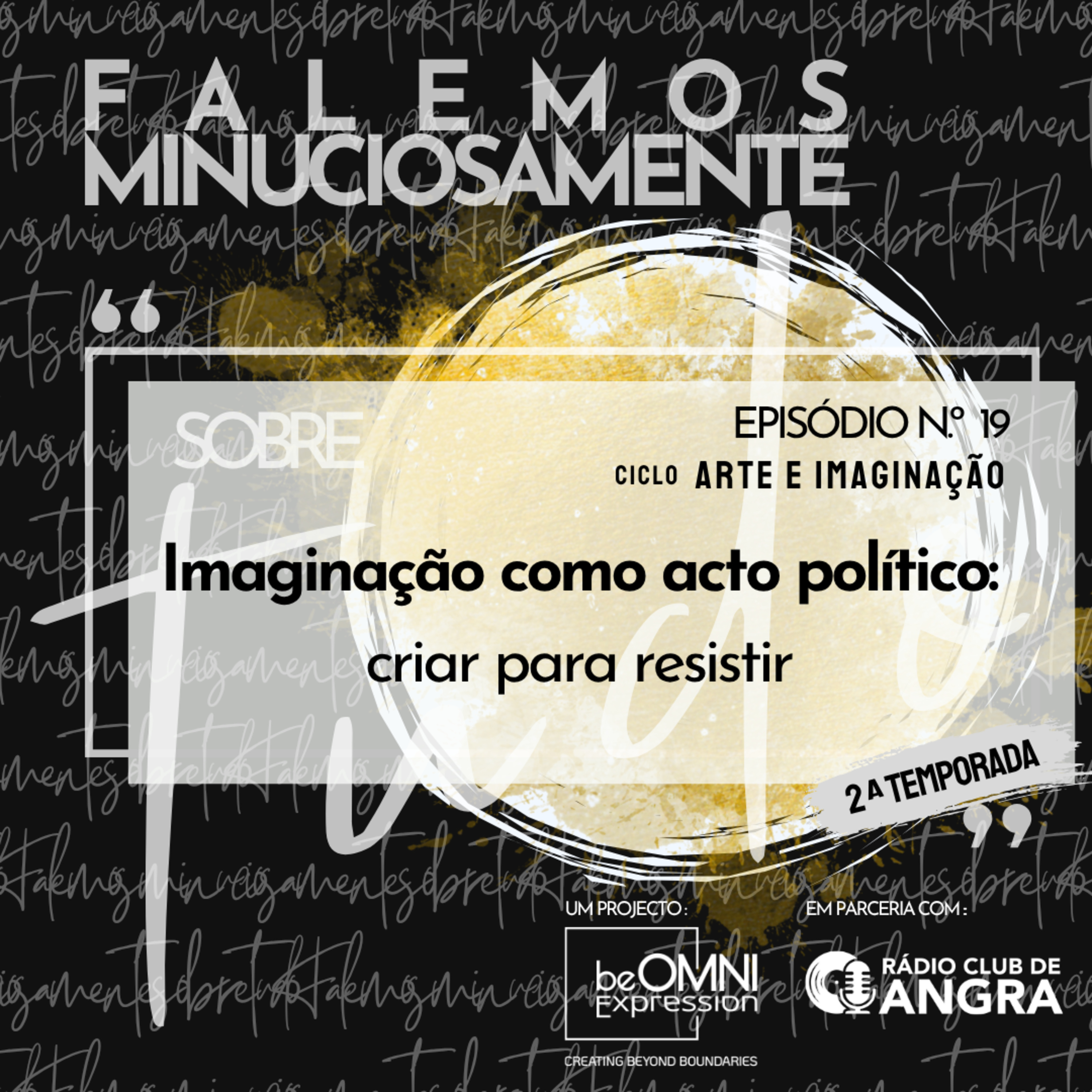 Falemos minuciosamente sobre tudo