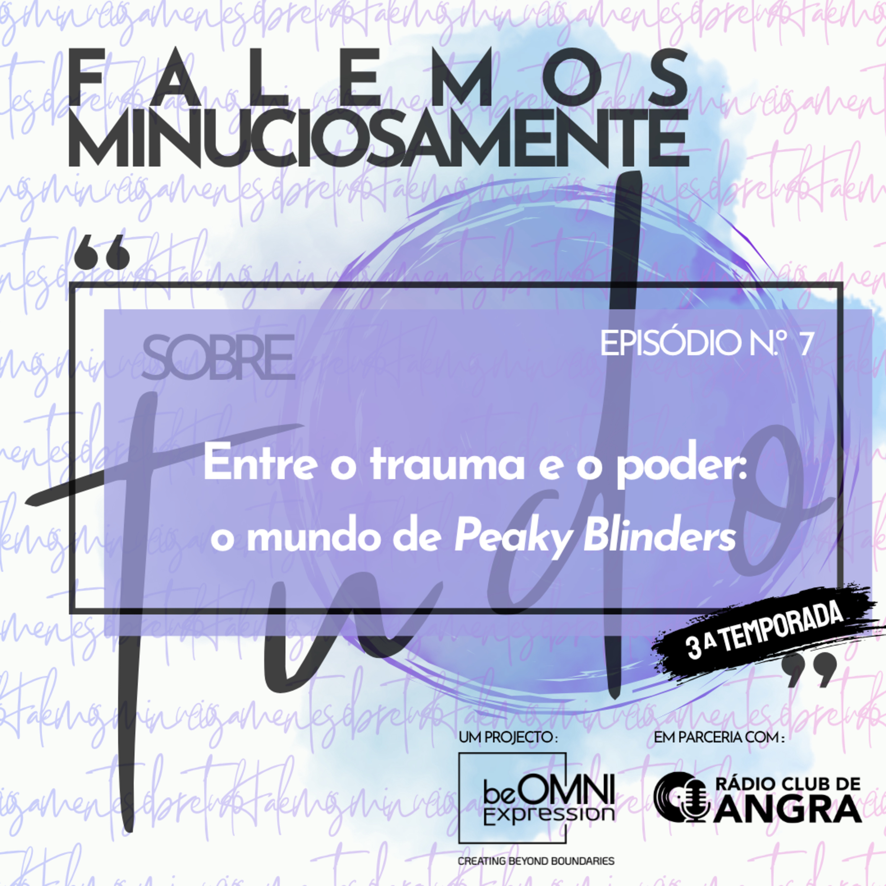 Falemos minuciosamente sobre tudo