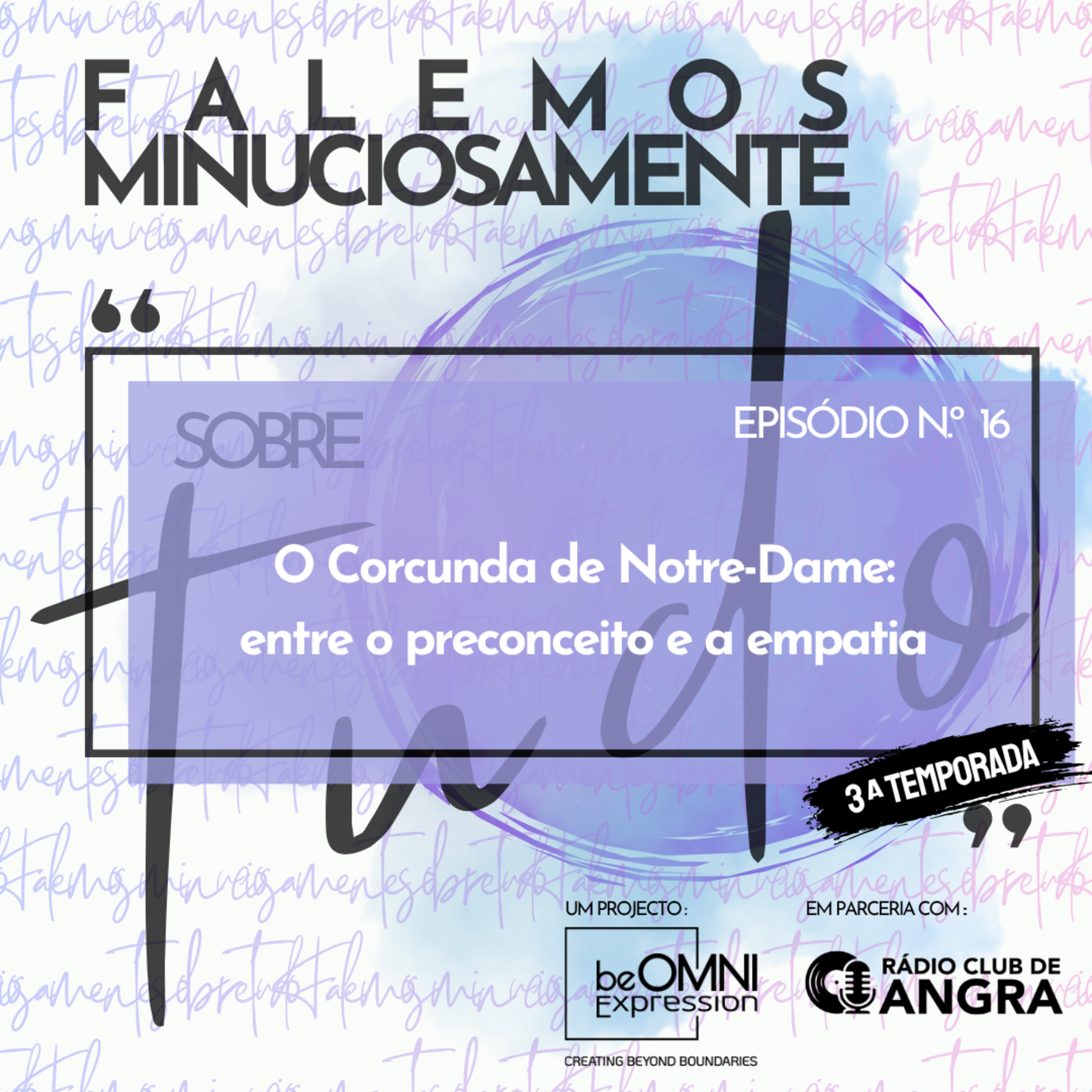 O Corcunda de Notre-Dame: entre o preconceito e a empatia episode artwork
