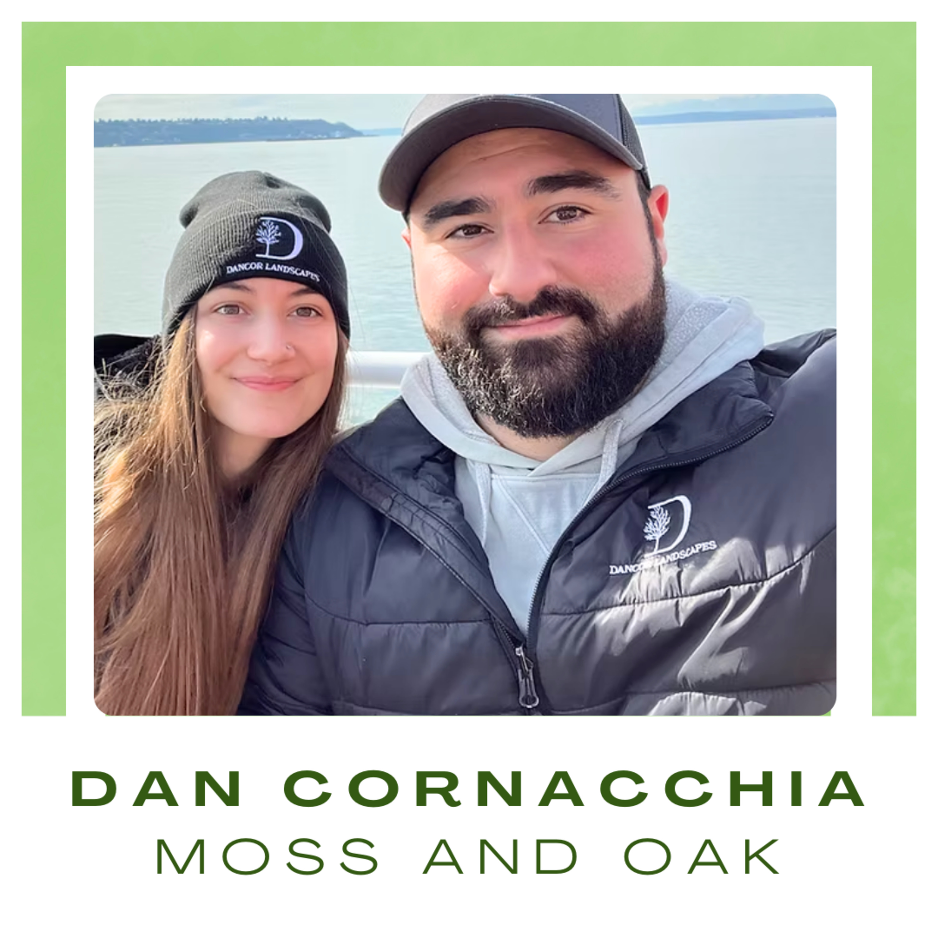 S2.Ep83. Daniel Cornacchia, Moss and Oak Design Studio