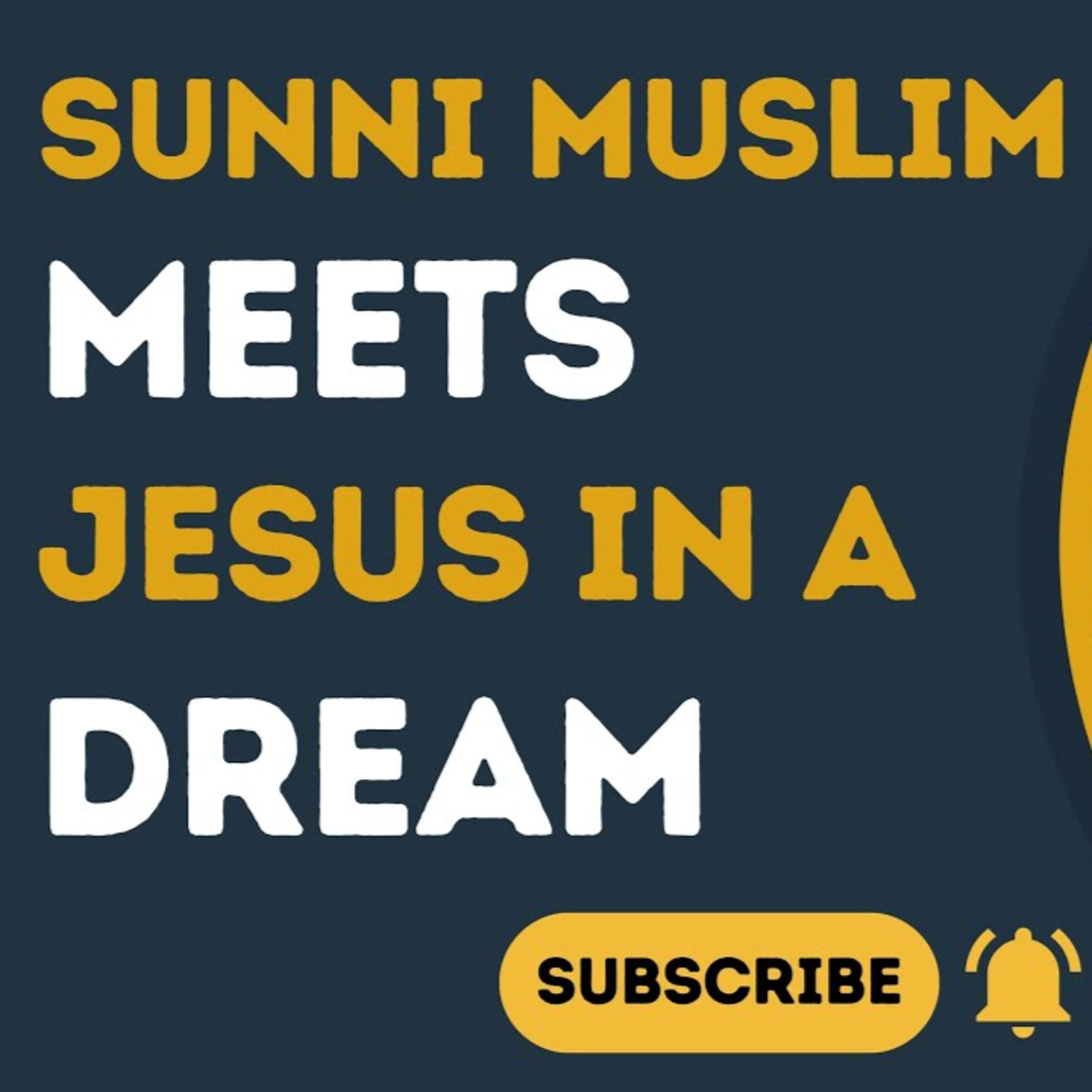 Sunni Muslim meets Jesus in a dream! episode artwork
