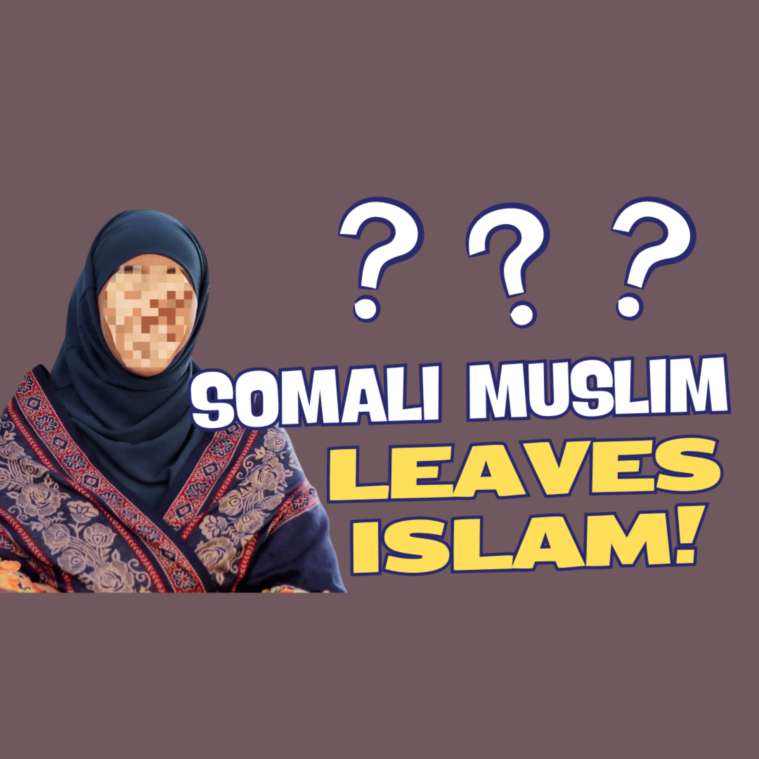 From the Crescent to the Cross | Somali Muslim Leaves Islam episode artwork