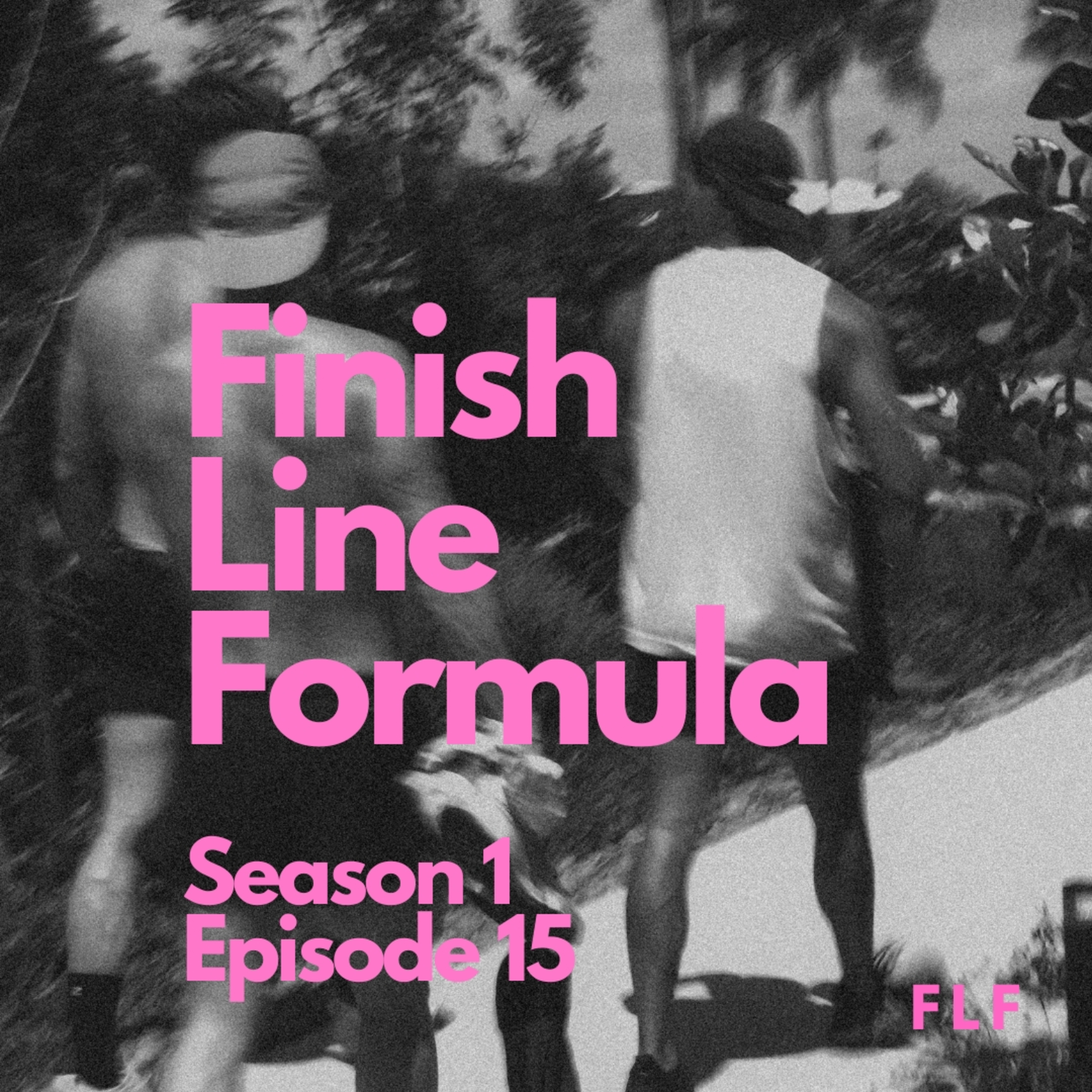 The Finish Line Formula