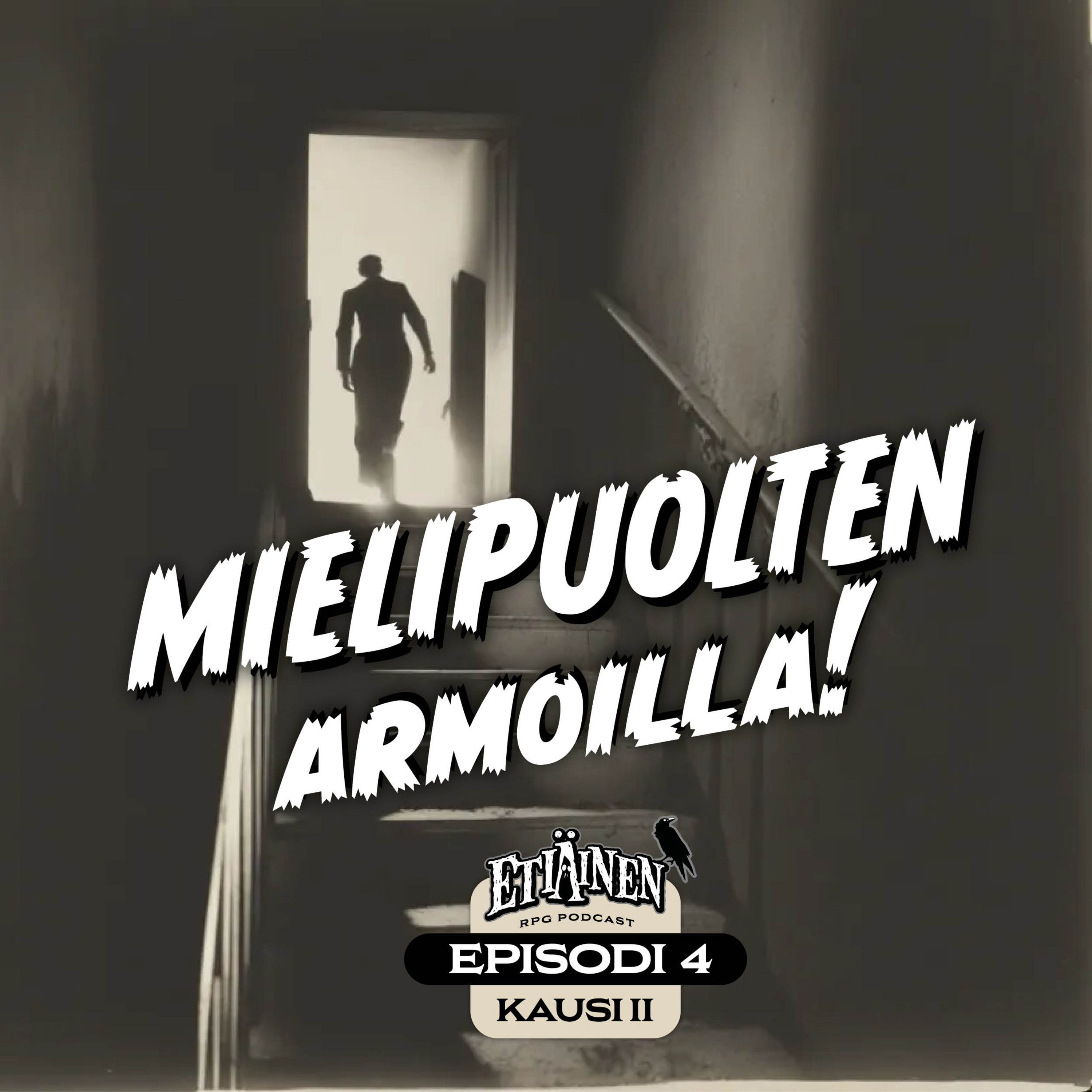 Etiäinen — roolipelataan-podcast (actual play)