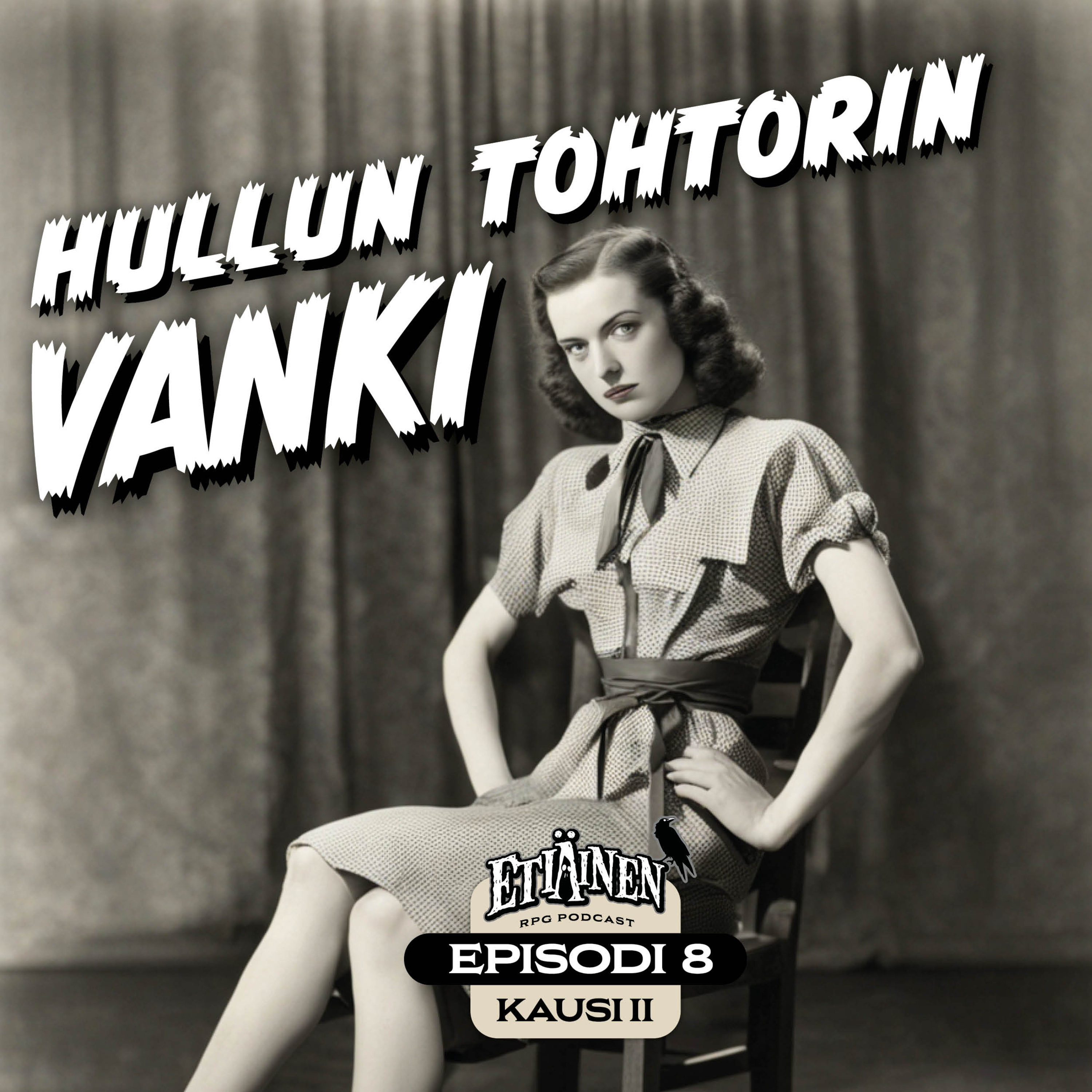 Etiäinen — roolipelataan-podcast (actual play)