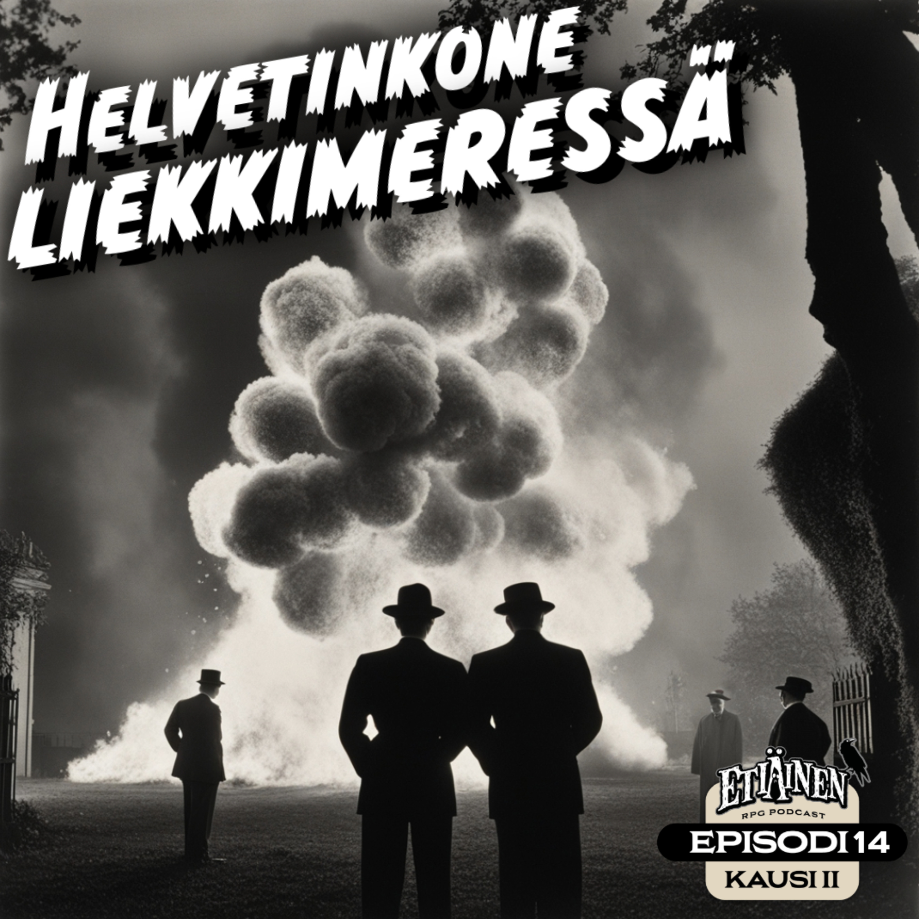 Etiäinen — roolipelataan-podcast (actual play)
