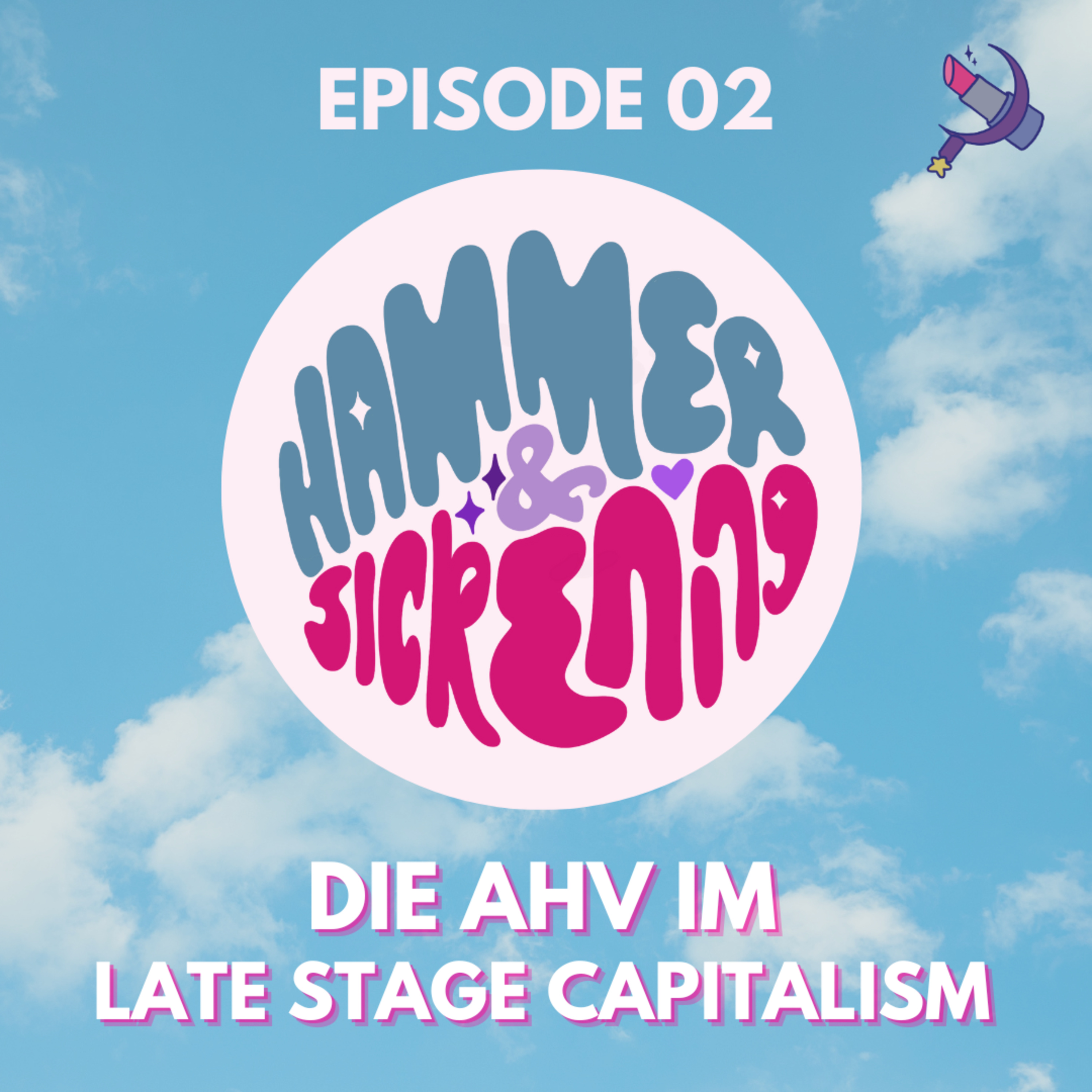 02: Die AHV im Late Stage Capitalism episode artwork